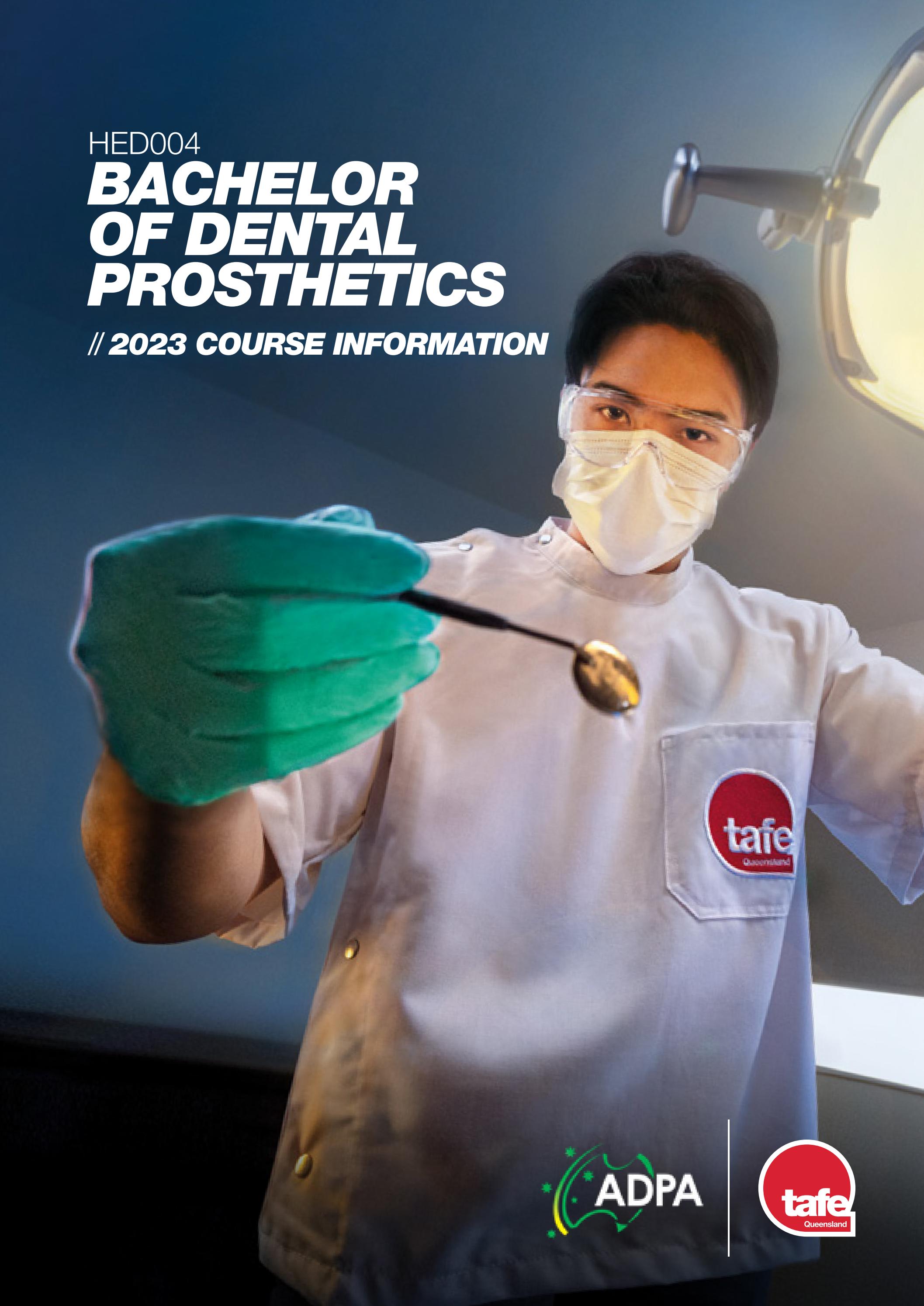 Bachelor Of Dental Prosthetics (HED004) 2023 Course Information by TAFE