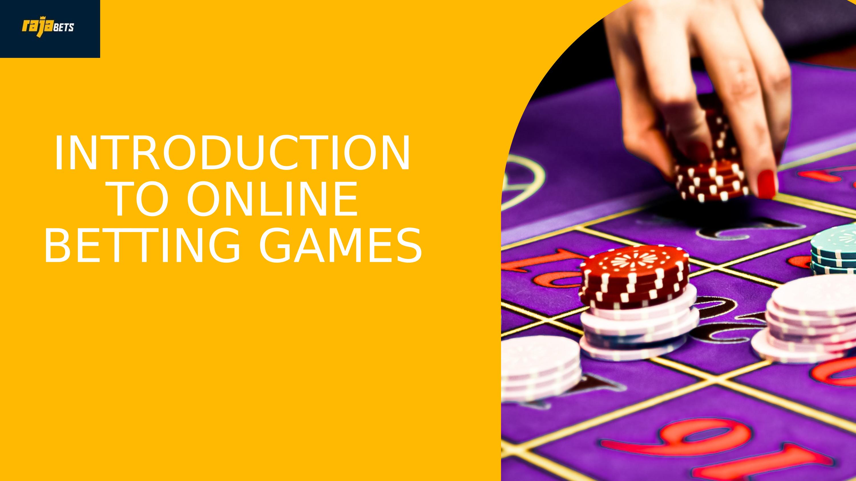 Introducton to Online Betting Games by Rajabets Issuu