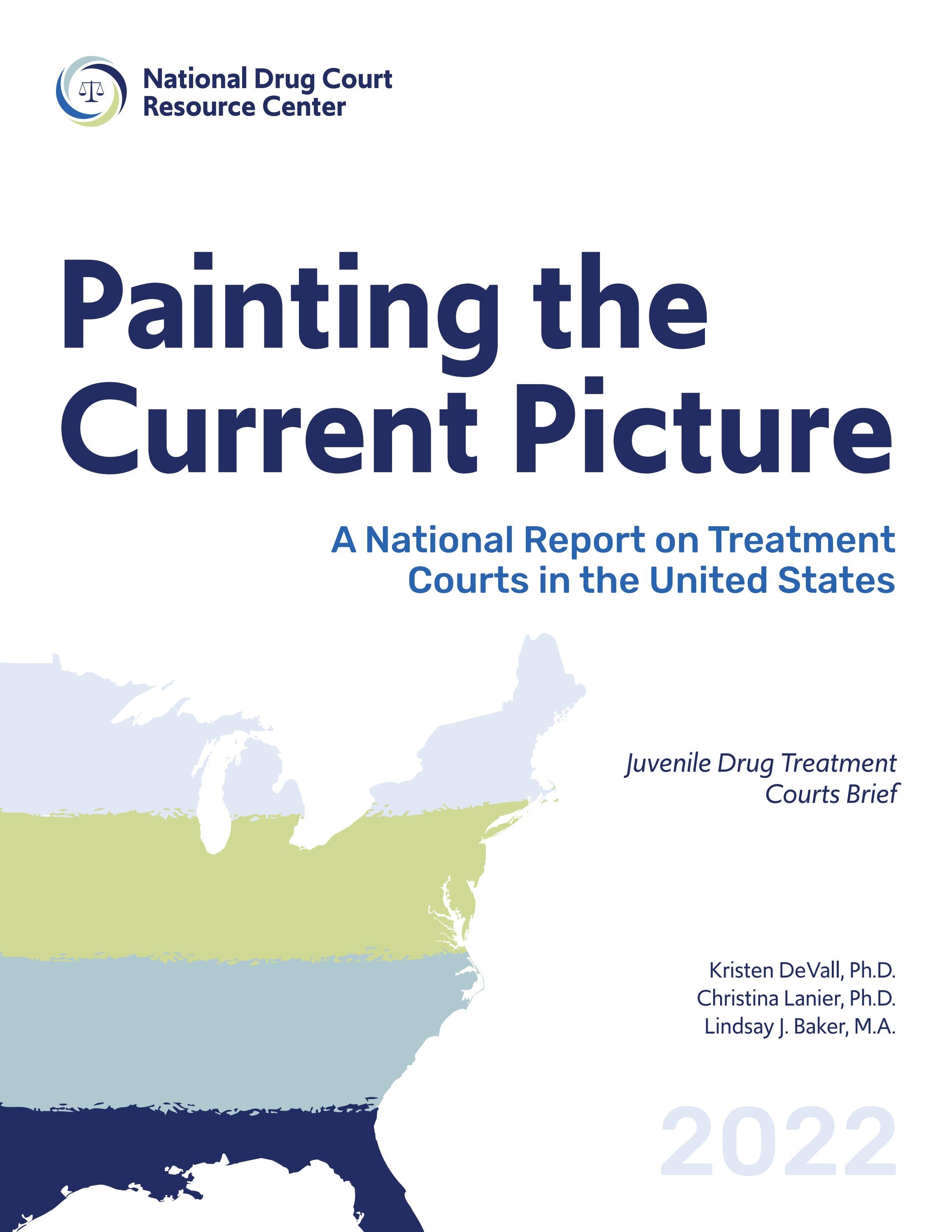 2022 Painting the Current Picture – Juvenile Drug Treatment Courts Brief by  National Drug Court Resource Center - Issuu