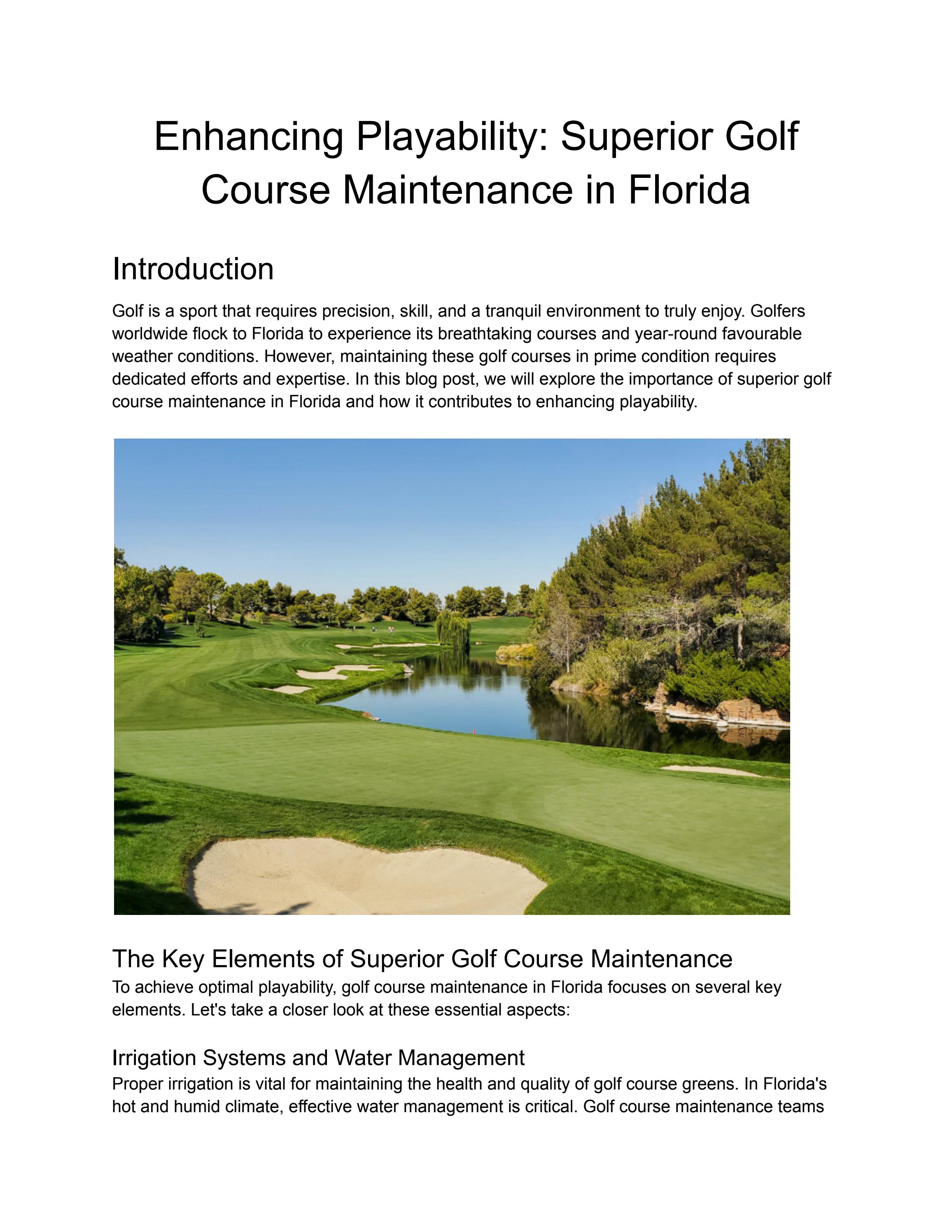 Enhancing Playability Superior Golf Course Maintenance in Florida by