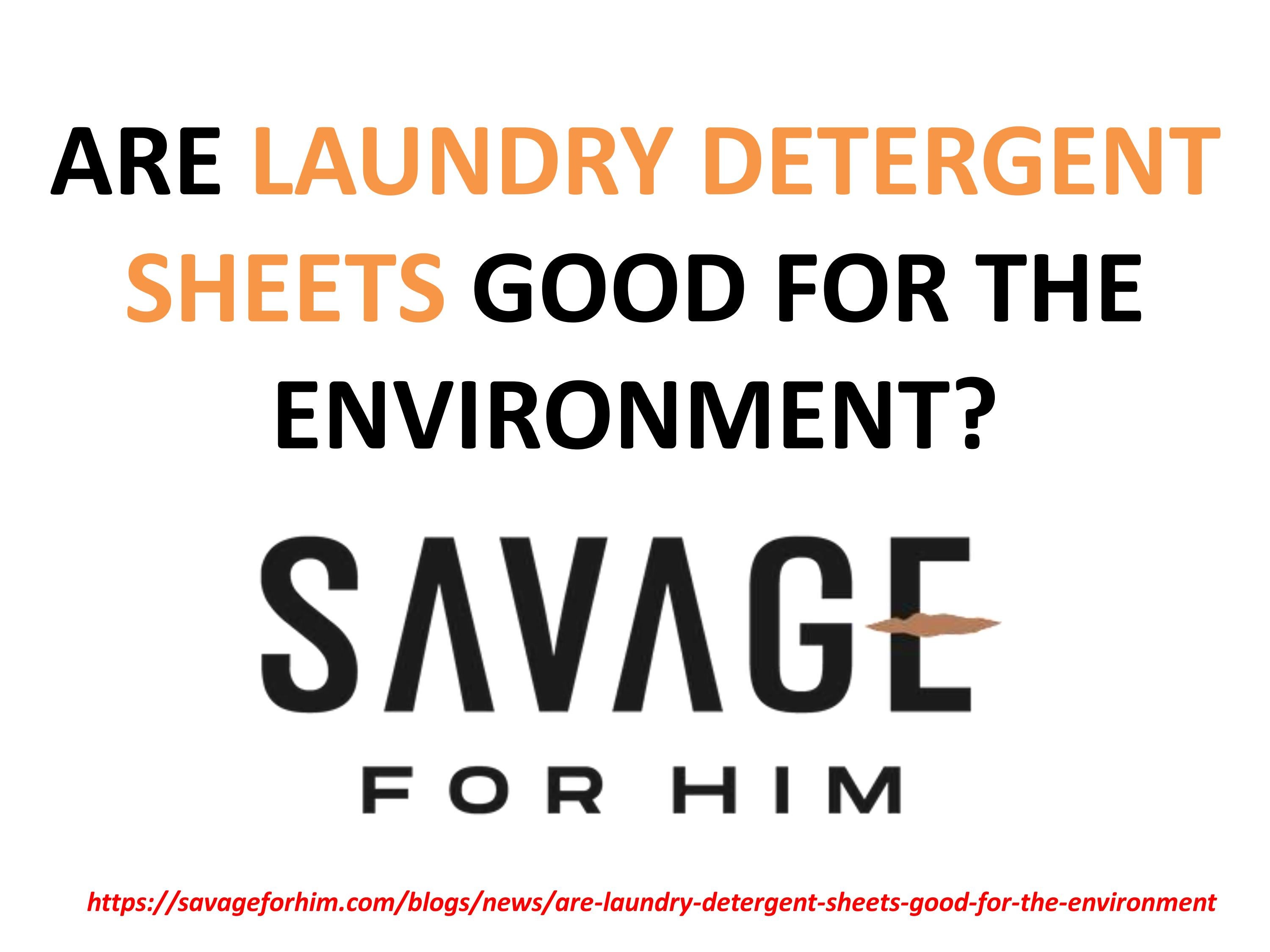 ARE DETERGENT SHEETS BETTER THAN POWDER DETERGENT? by Savageforhim Issuu