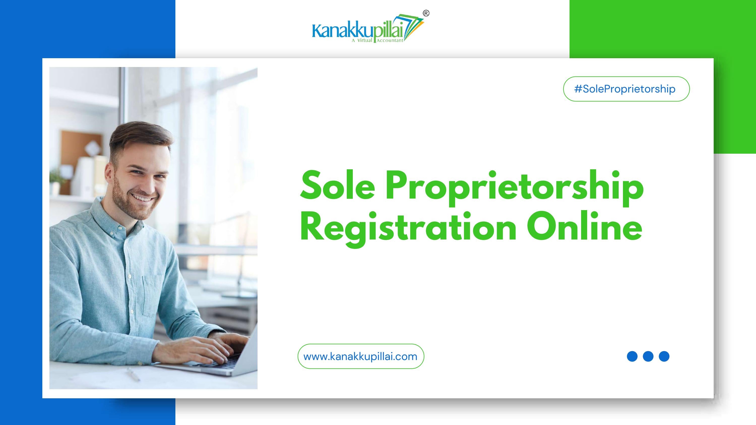 How to Register Sole Proprietorship Firm Online? by Kanakkupillai Issuu