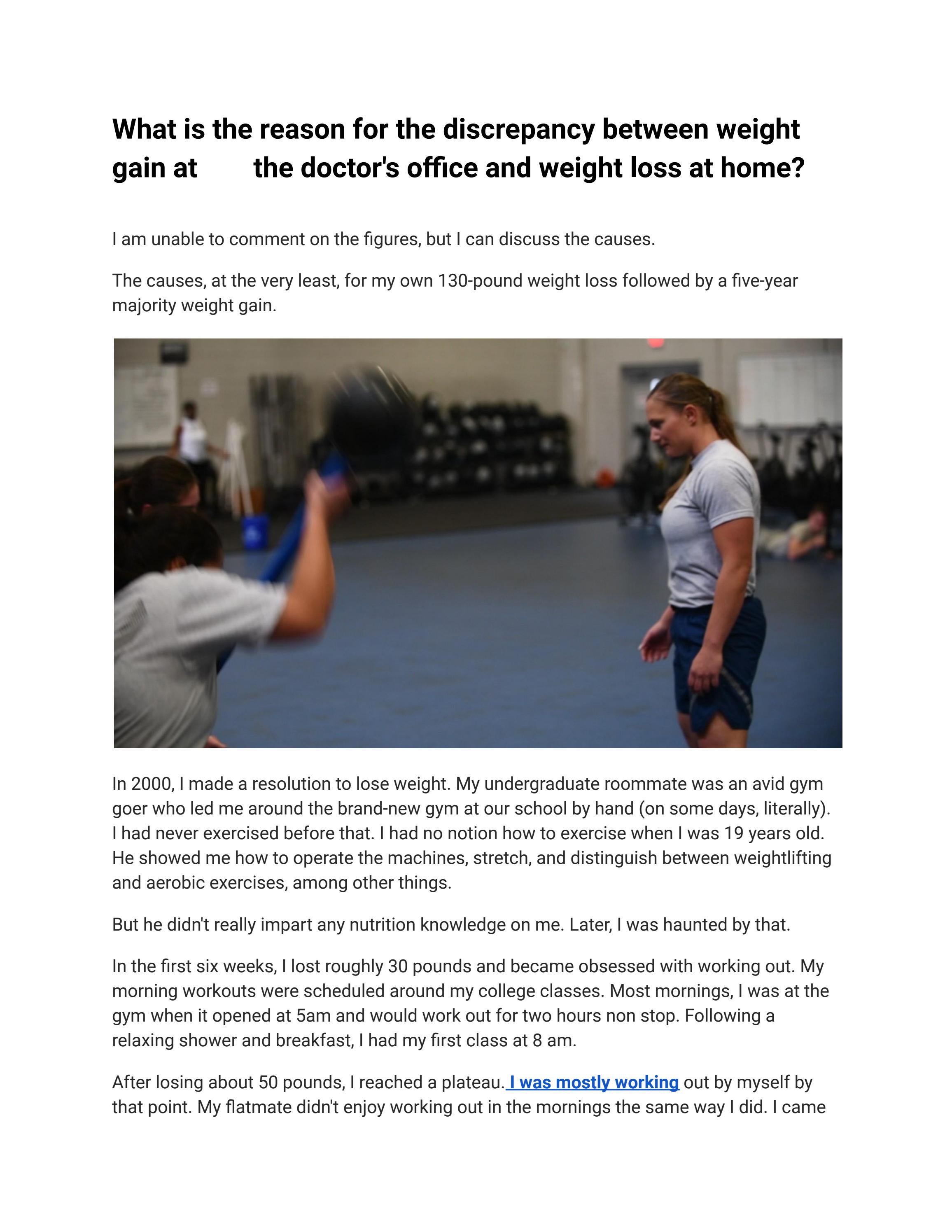 What is the reason for the discrepancy between weight gain at the
