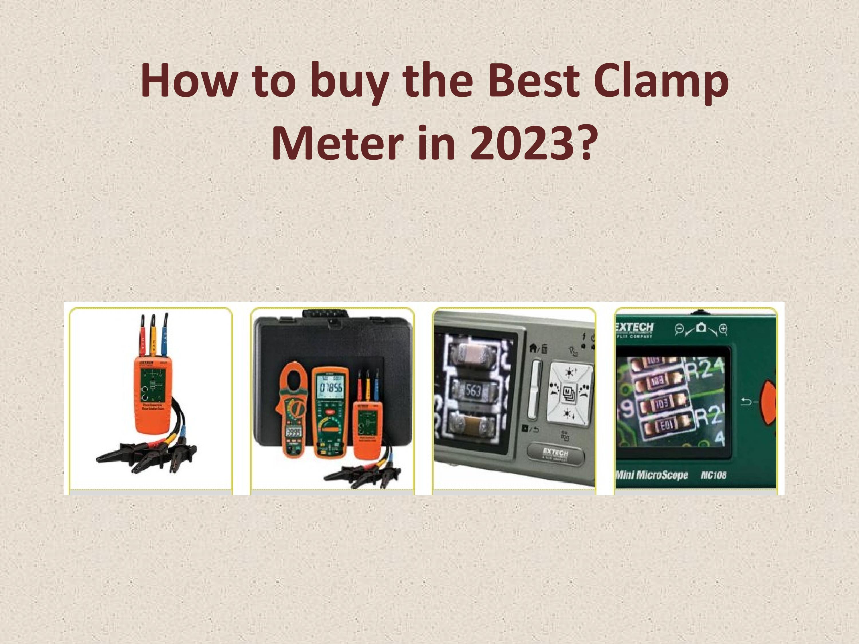 How to buy the best clamp meter in 2023? by omnicontrolsus Issuu