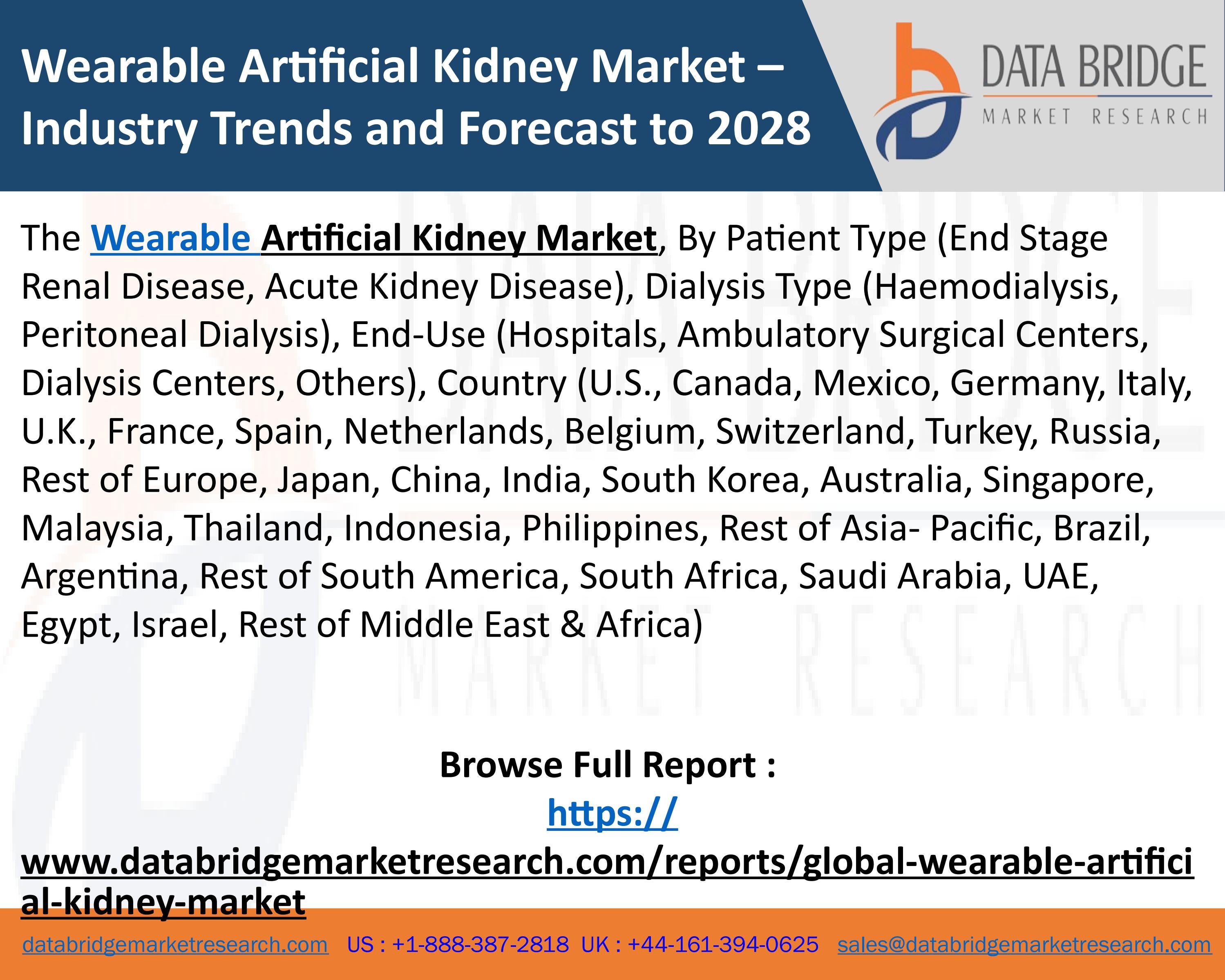 Wearable Artificial Kidney Market Industry Trends and Forecast to 2028 by Simran Mulla Issuu