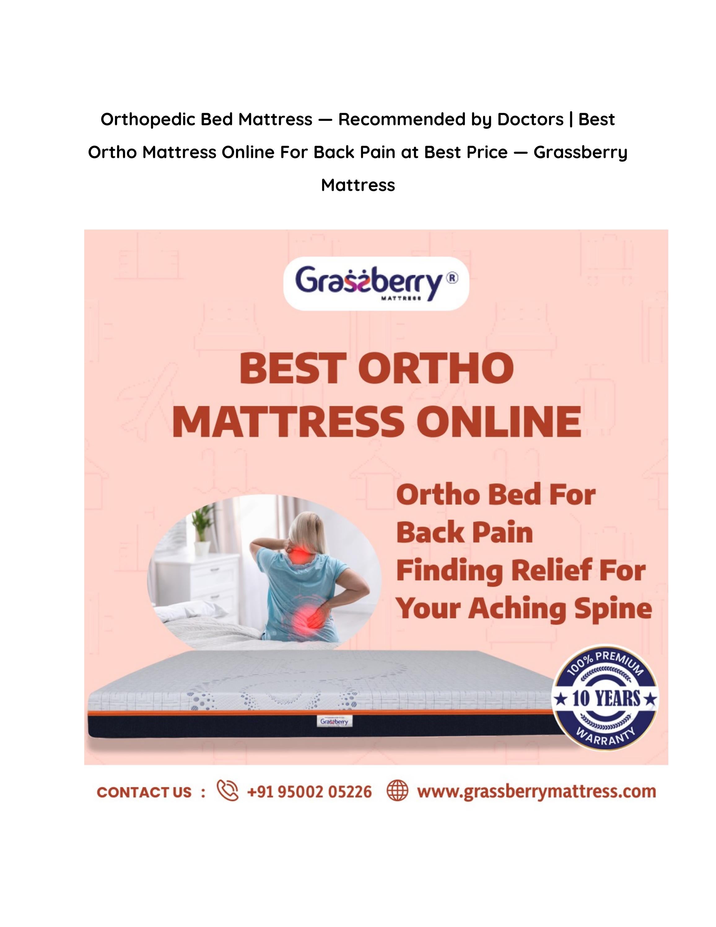 Orthopedic Bed Mattress — by Doctors Best Ortho Mattress