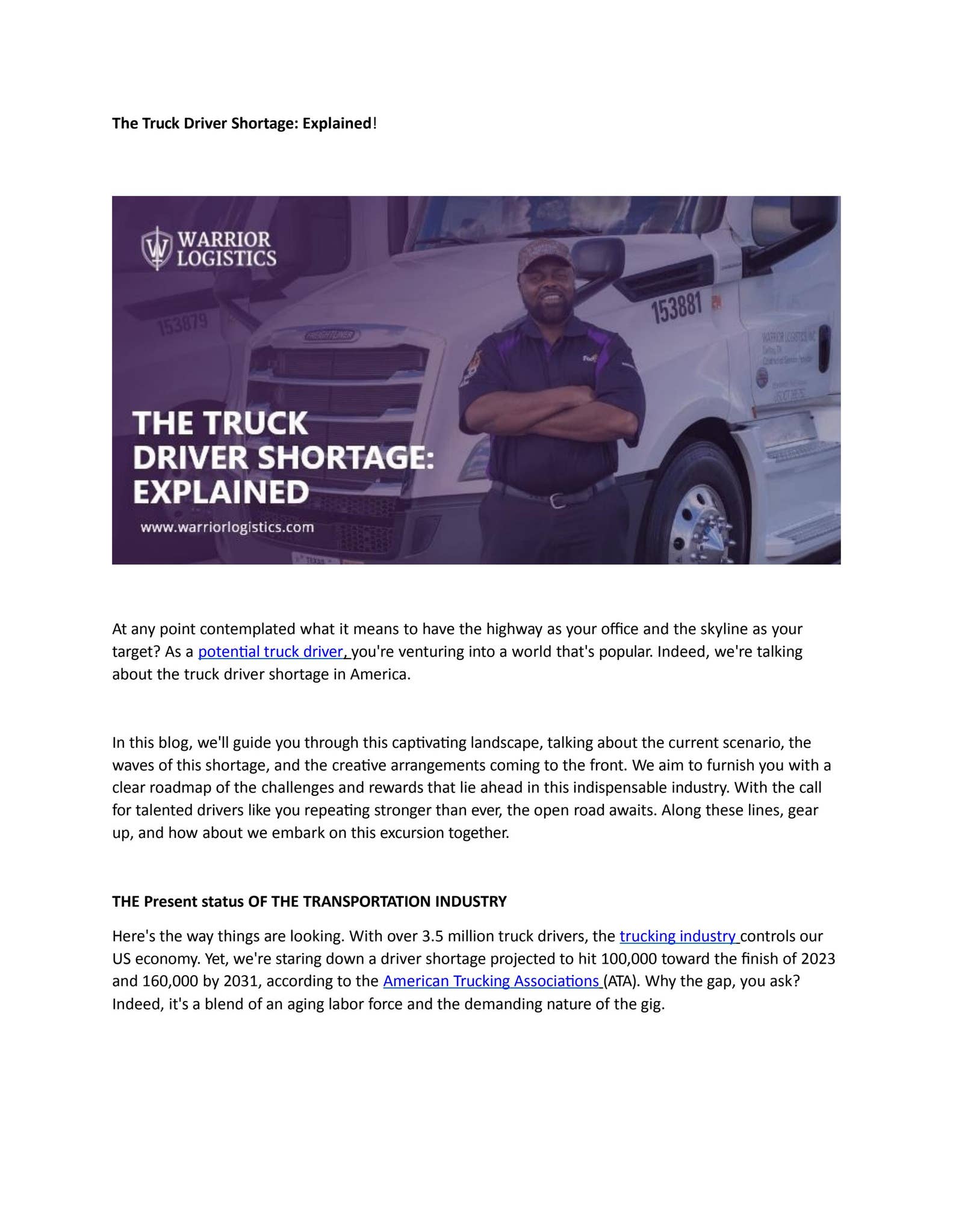 The Truck Driver Shortage by Warrior Logistics Group - Issuu