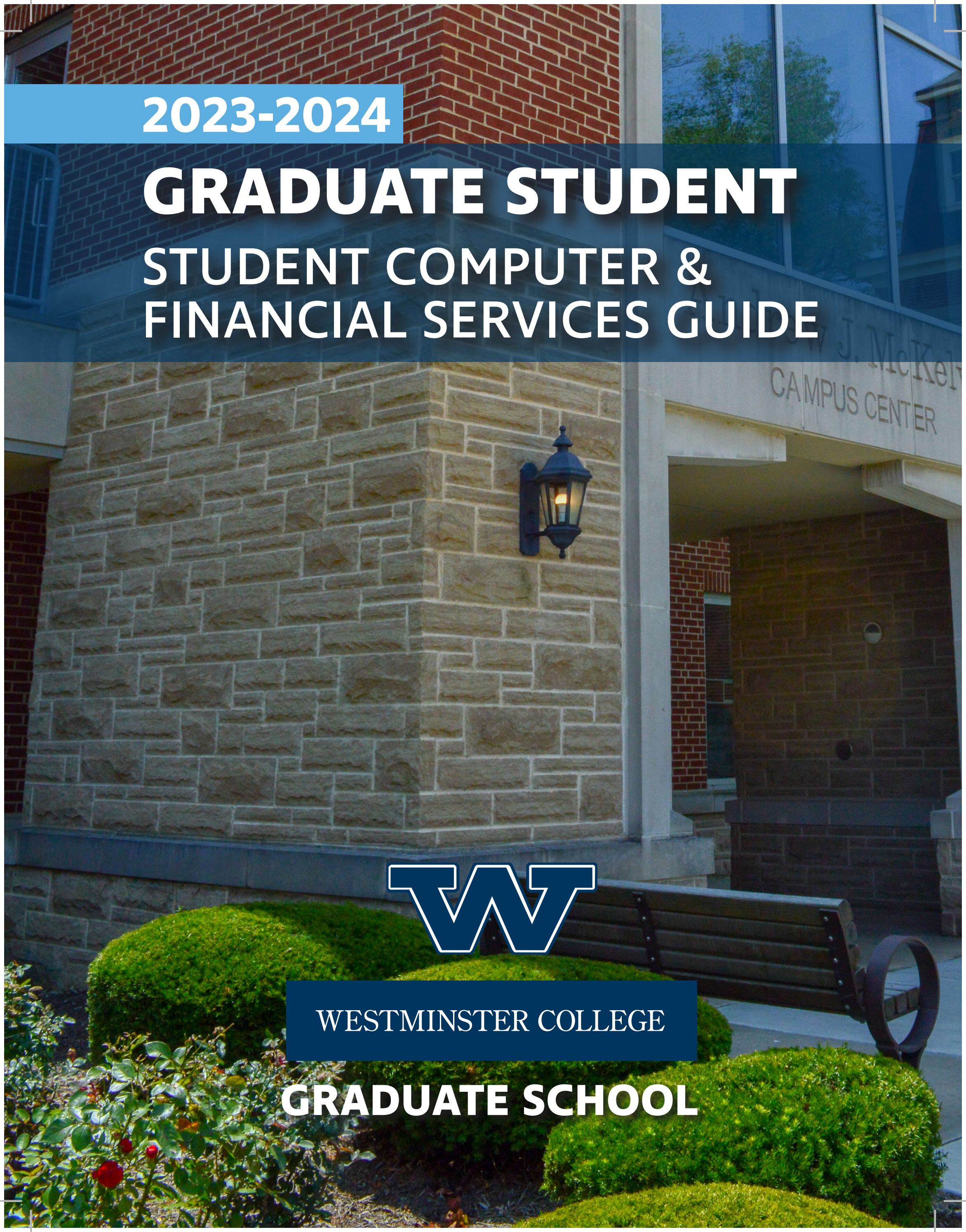 2023-2024 Graduate Student Computer & Financial Servics Guide by Westminster  College - Issuu