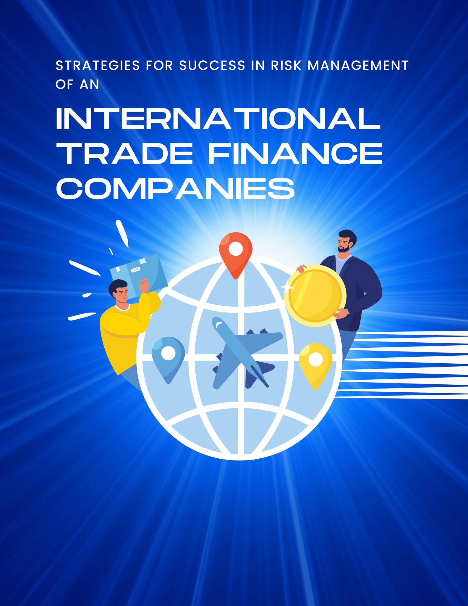 Strategies for Success in Risk Management of an International Trade ...