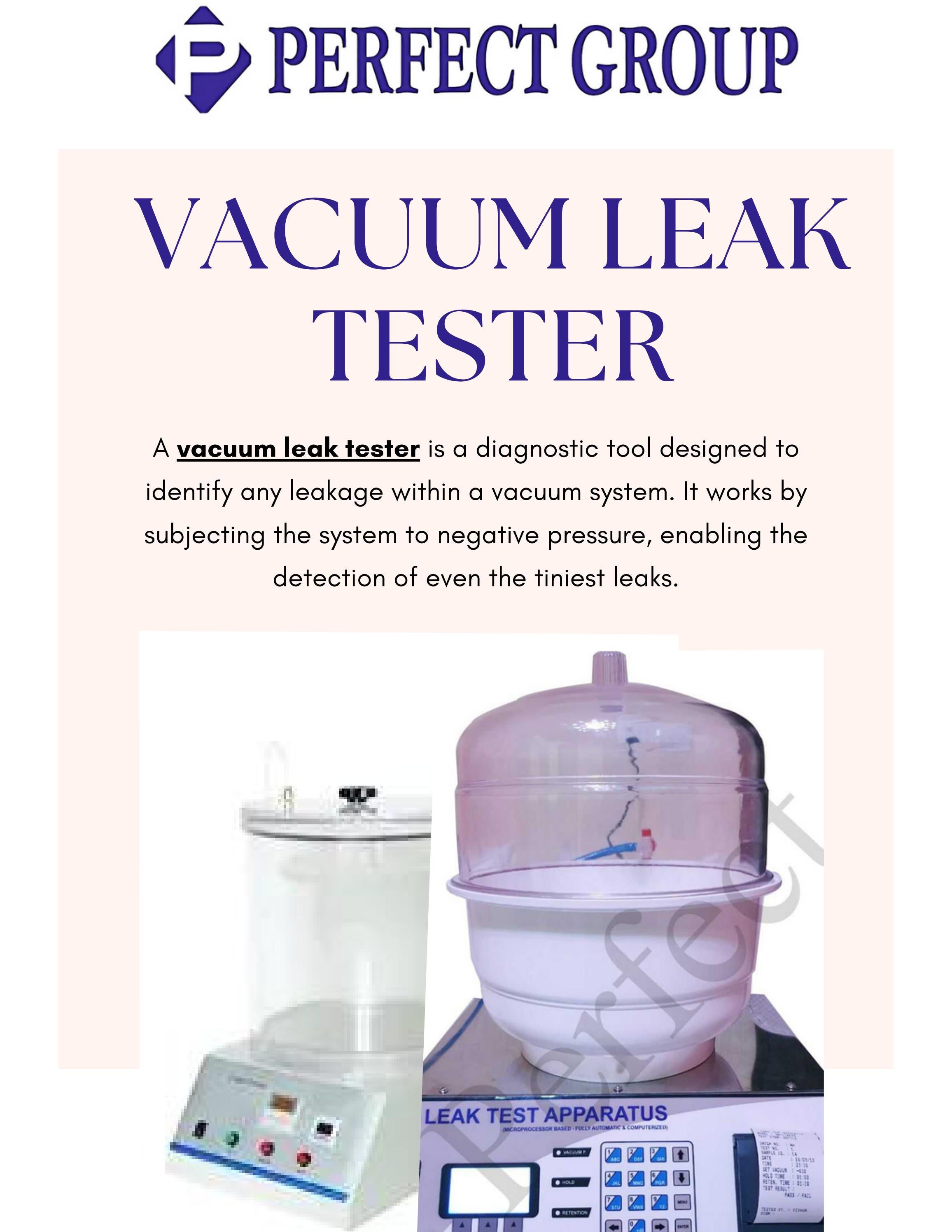Vacuum leak tester Perfect Group India by perfectgroupindia Issuu