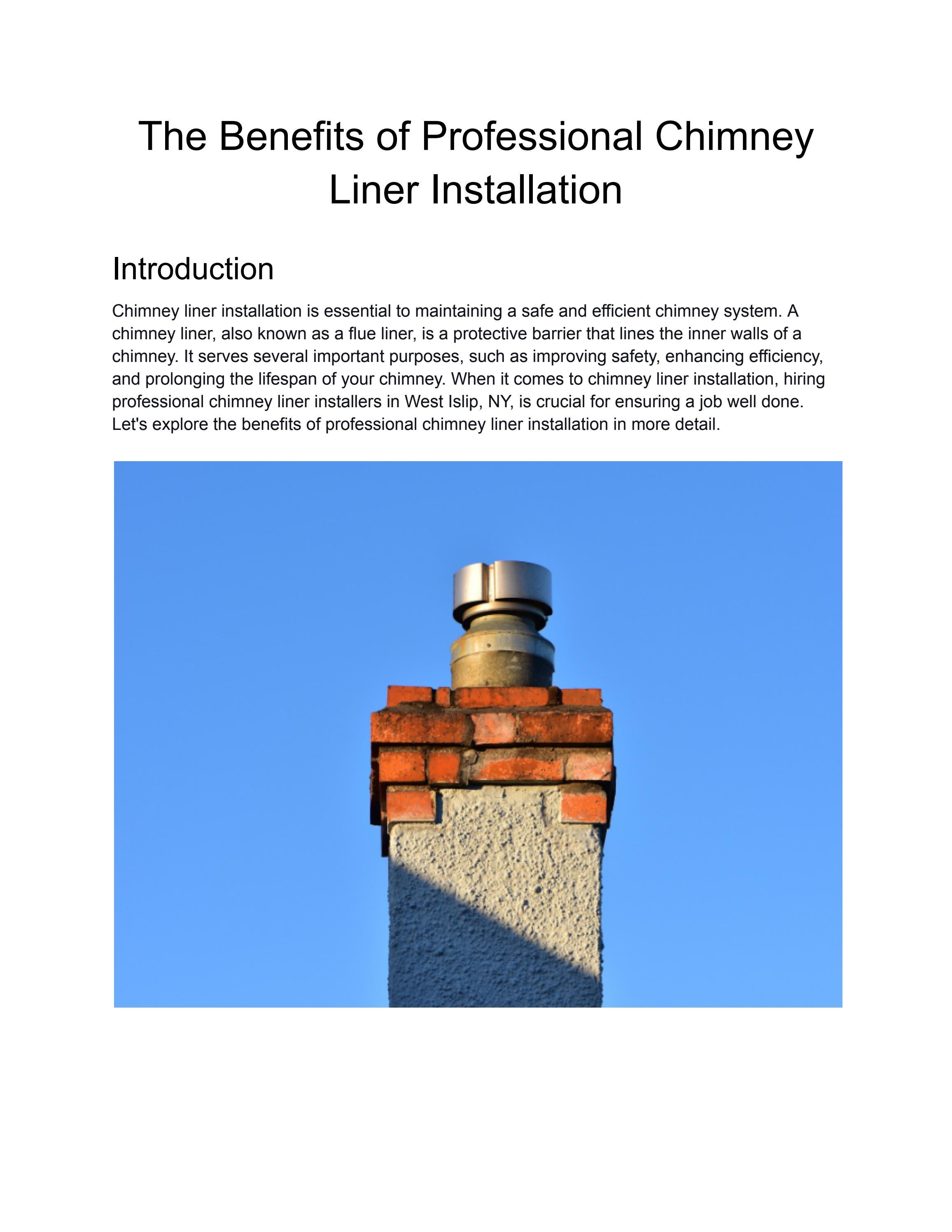 The Benefits of Professional Chimney Liner Installation by Marry Jonas