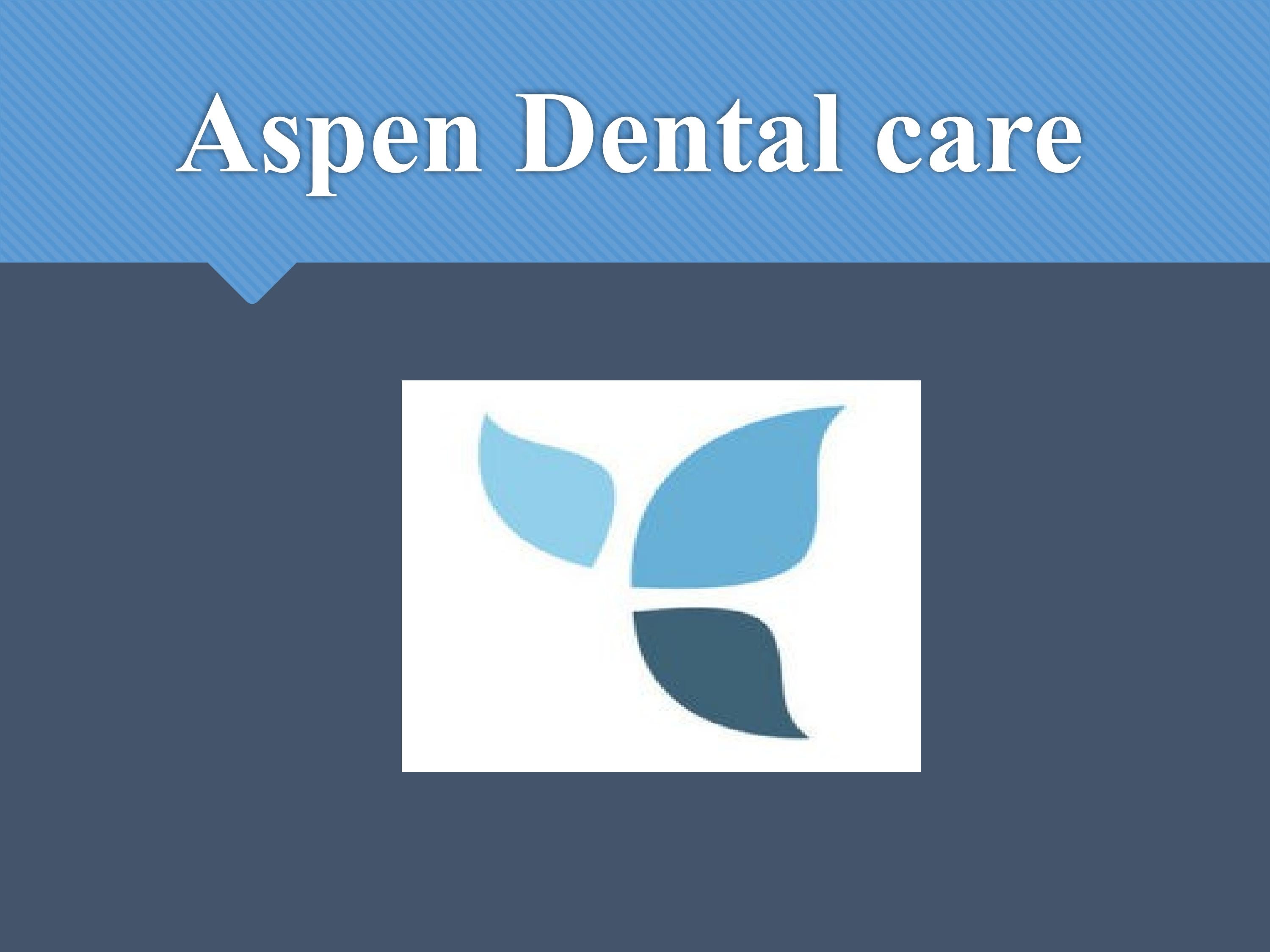 Aspen Dental Reviews For Dentures 15 - k9vndne