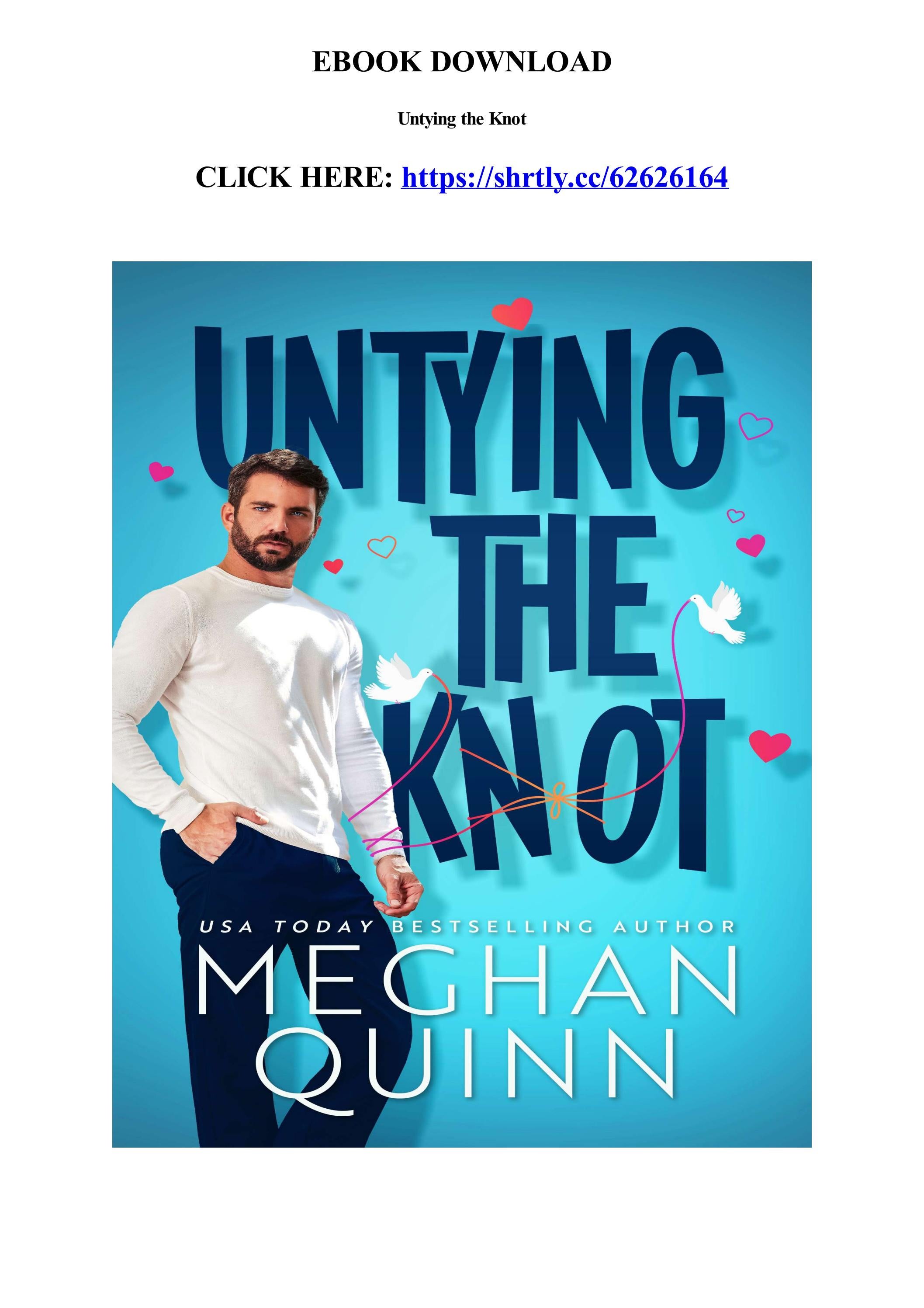 Download EPUB Untying the Knot by Meghan Quinn (xz8ap) by clark44ph - Issuu