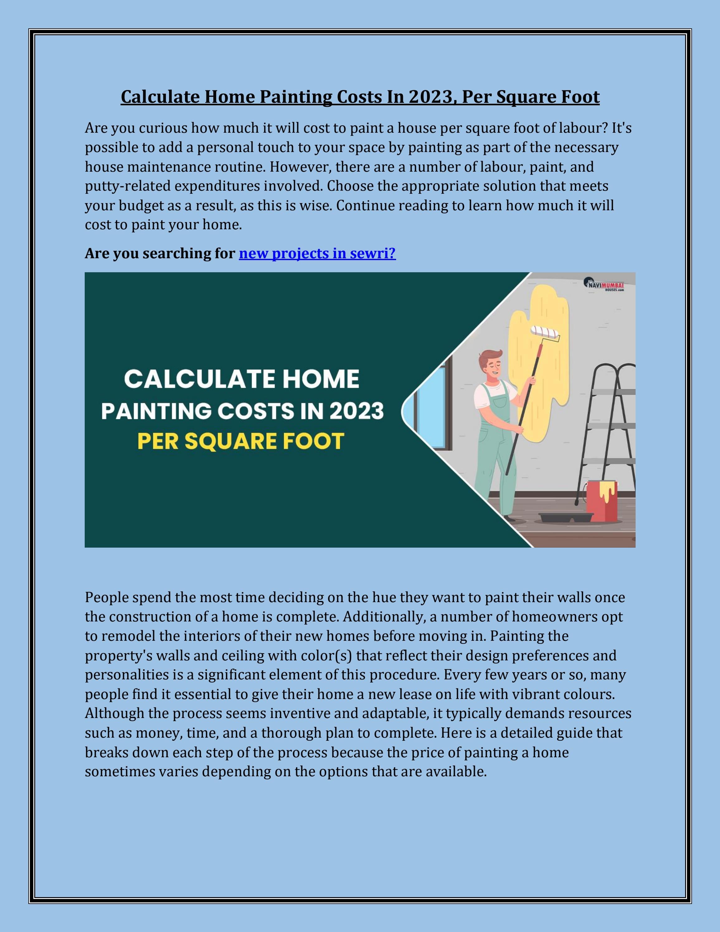 Calculate Home Painting Costs In 2023, Per Square Foot by yamuna navimumbaihouses Issuu