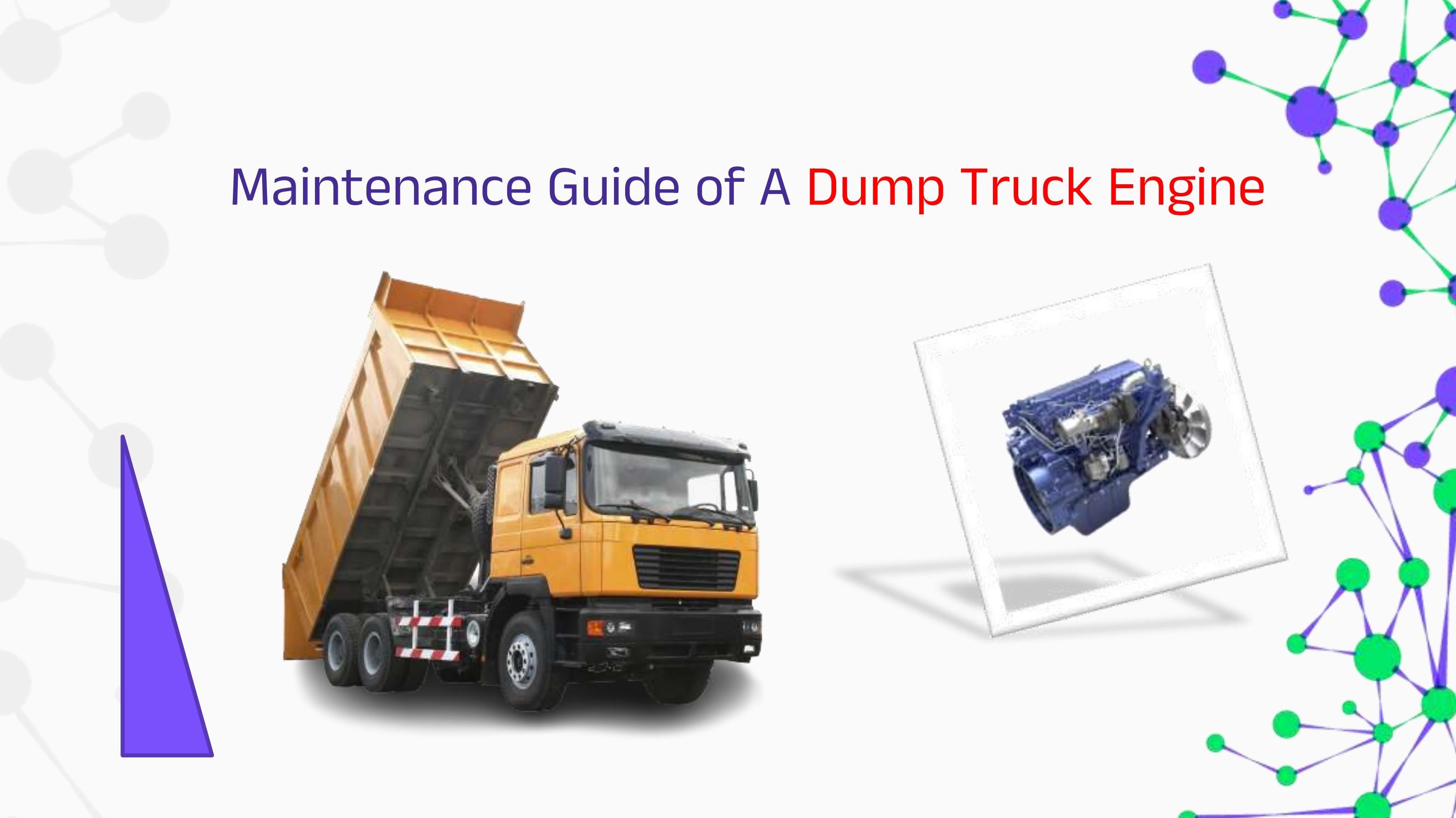Maintenance Guide of a Dump Truck Engine by Raktimdas - Issuu