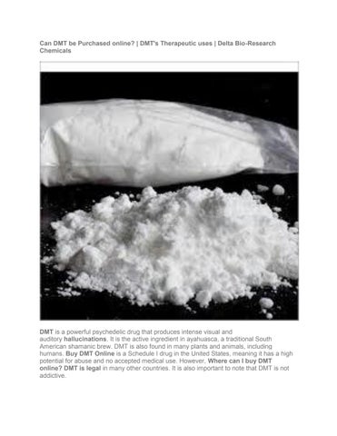 Buy DMT Online @ Delta Bio research Chemicals by Jank Lea - Issuu