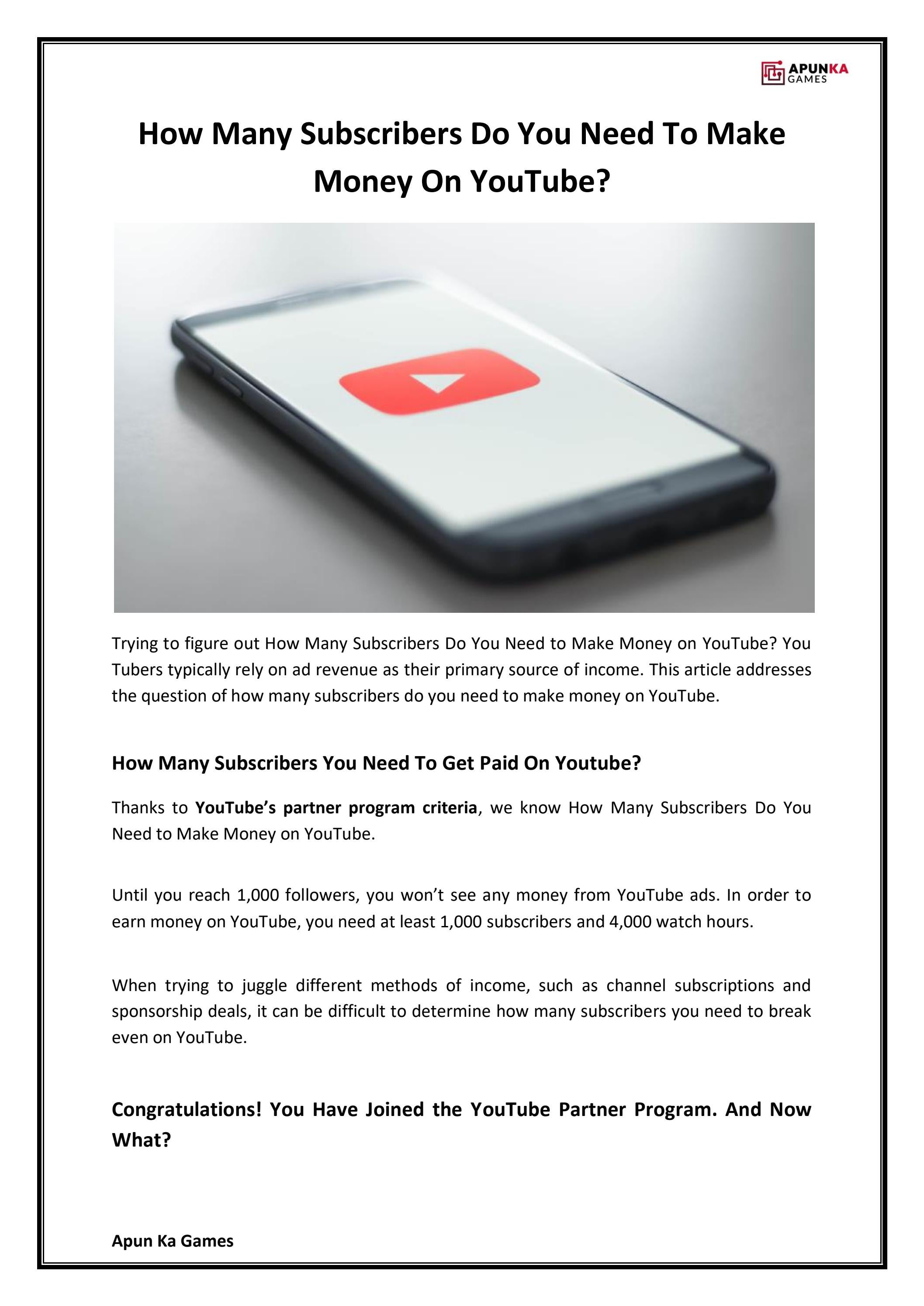 How Many Subscribers Do You Need to Make Money on YouTube? by Apun Ka