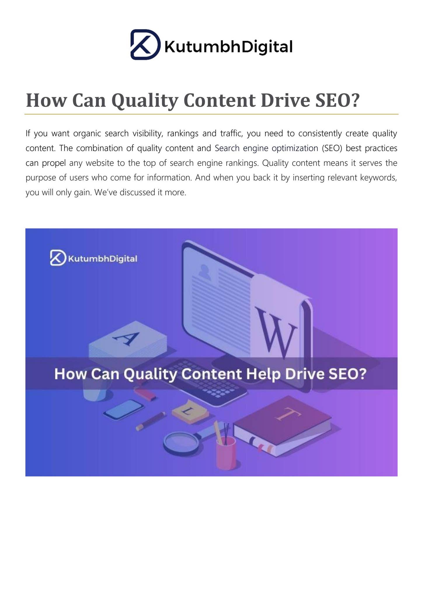 How Can Quality Content Drive SEO? by Kutumbh Digital - Issuu