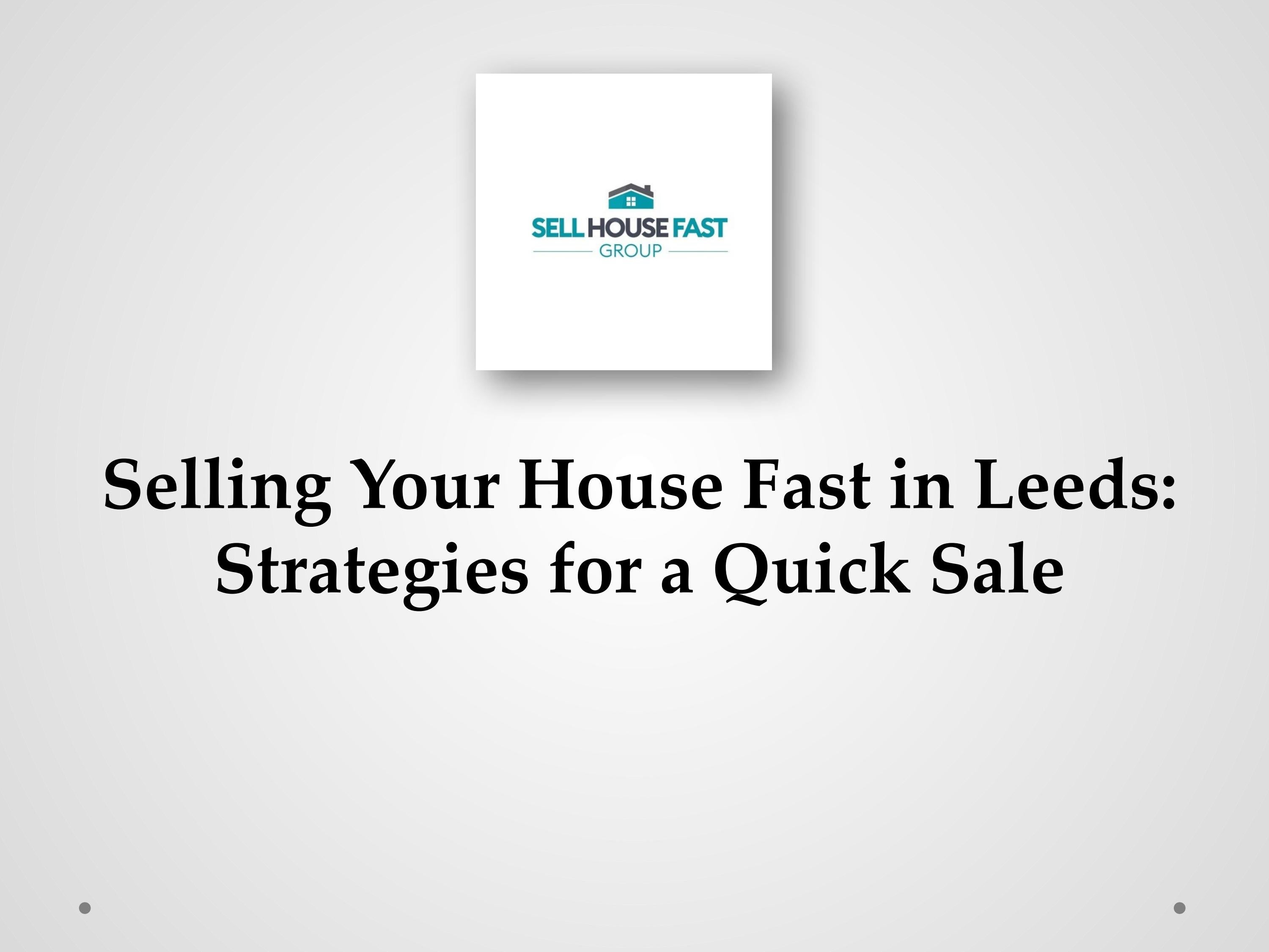 Sell your house fast in Leeds by Benjamin Smart Issuu