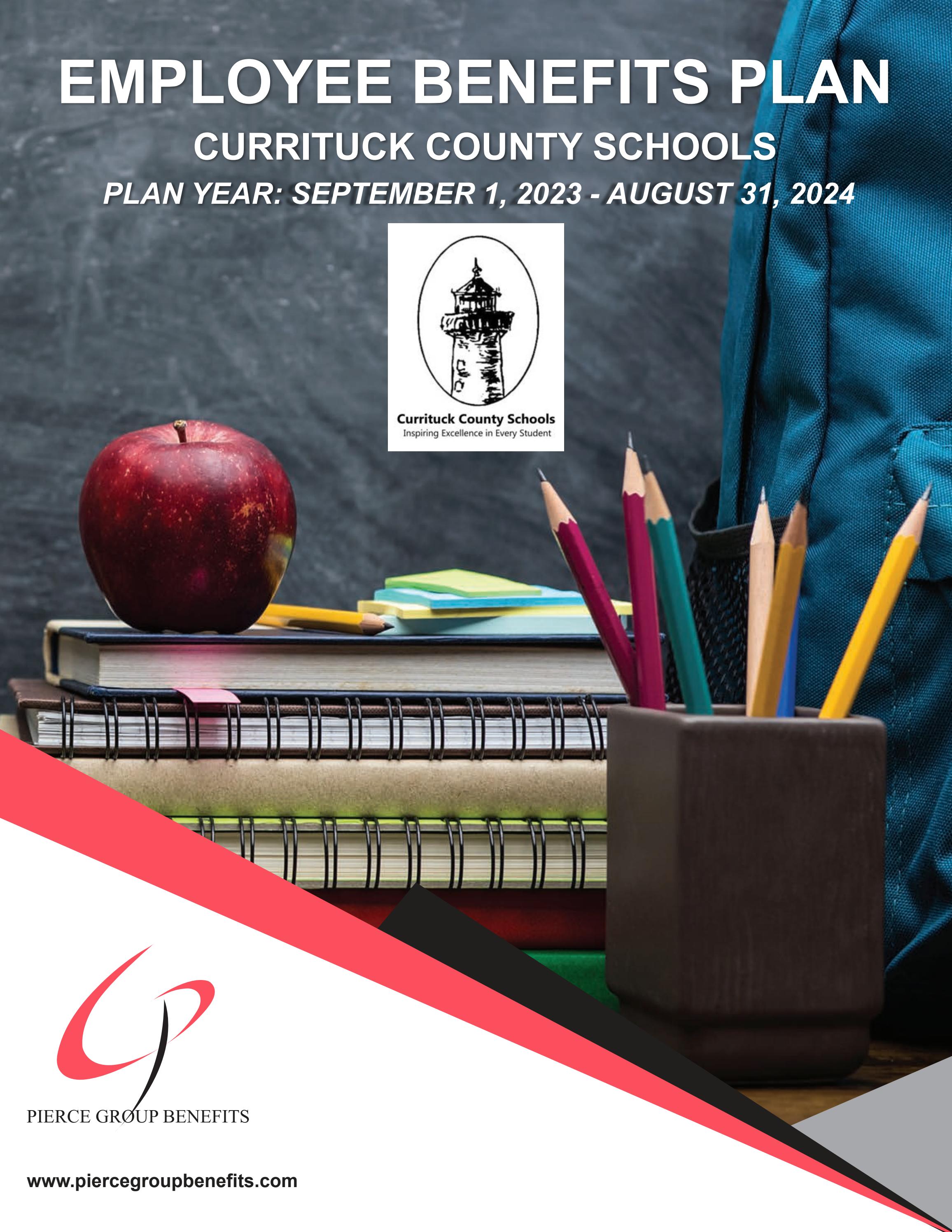 Currituck County Schools 2023 Booklet 23-24PY by Pierce Group Benefits -  Issuu