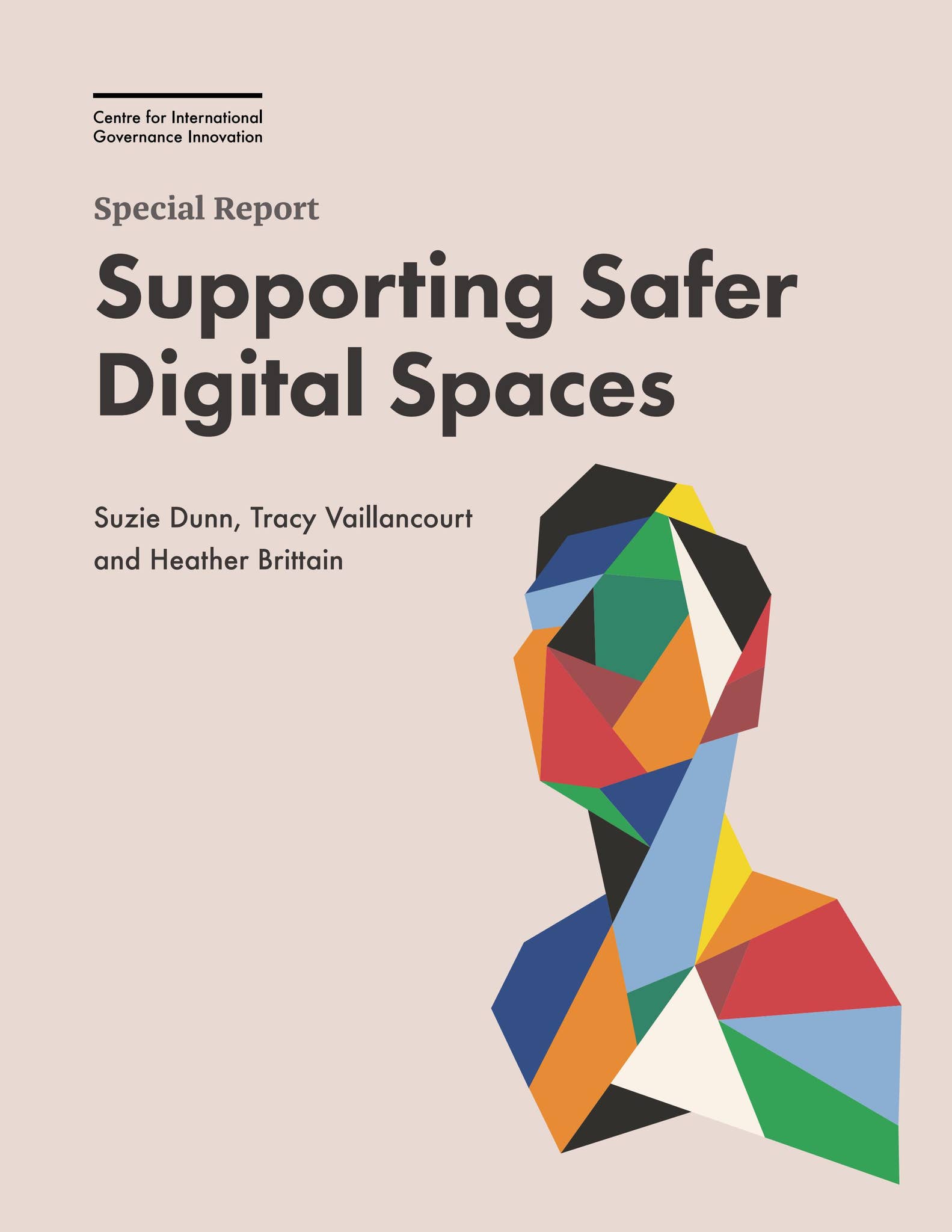 Supporting Safer Digital Spaces by Centre for International Governance  Innovation - Issuu