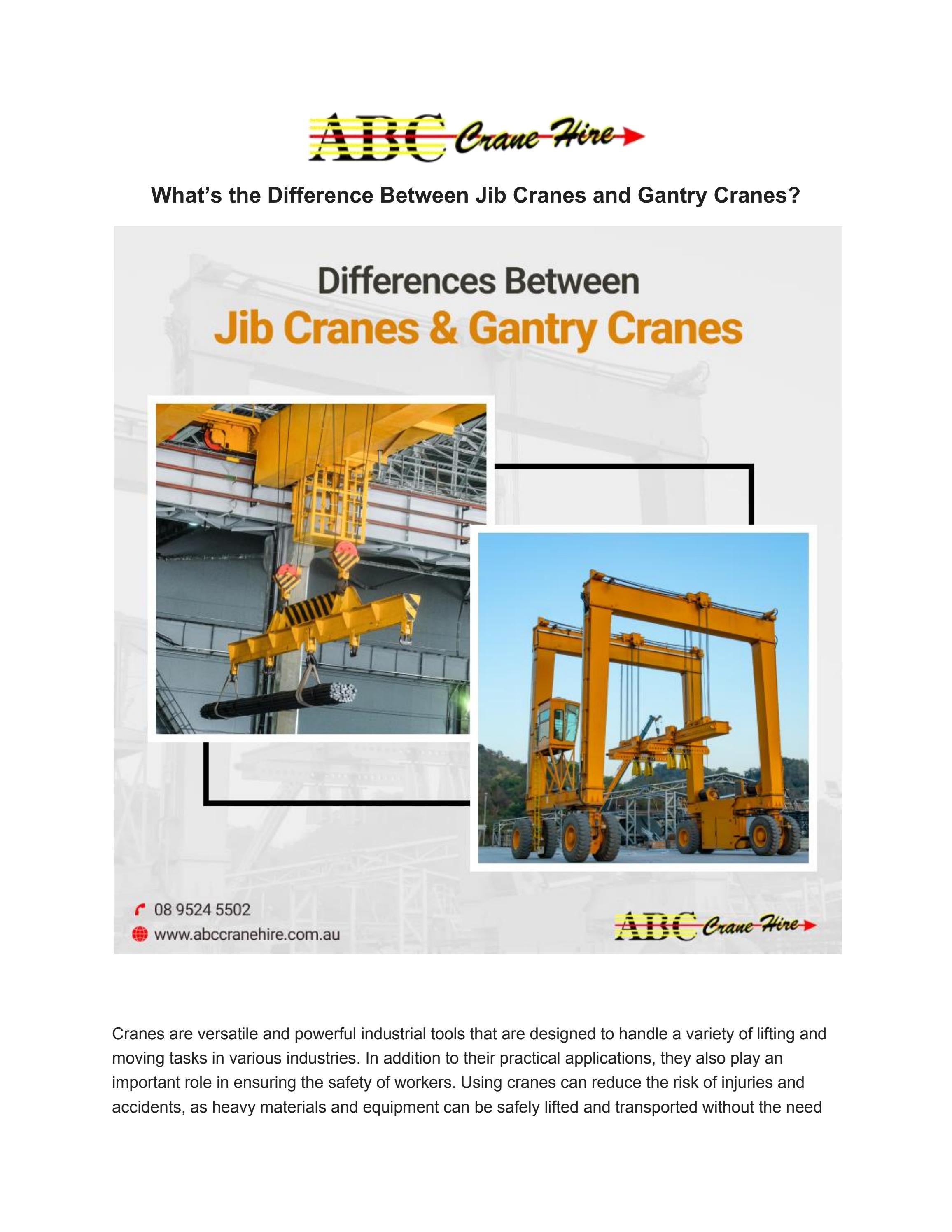What’s the Difference Between Jib Cranes and Gantry Cranes? by ABC