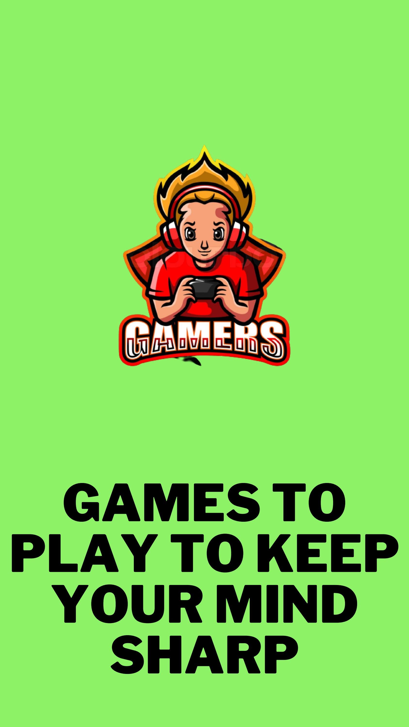 Top Nine Games To Play To Keep Your Mind Sharp by tech_smith Issuu