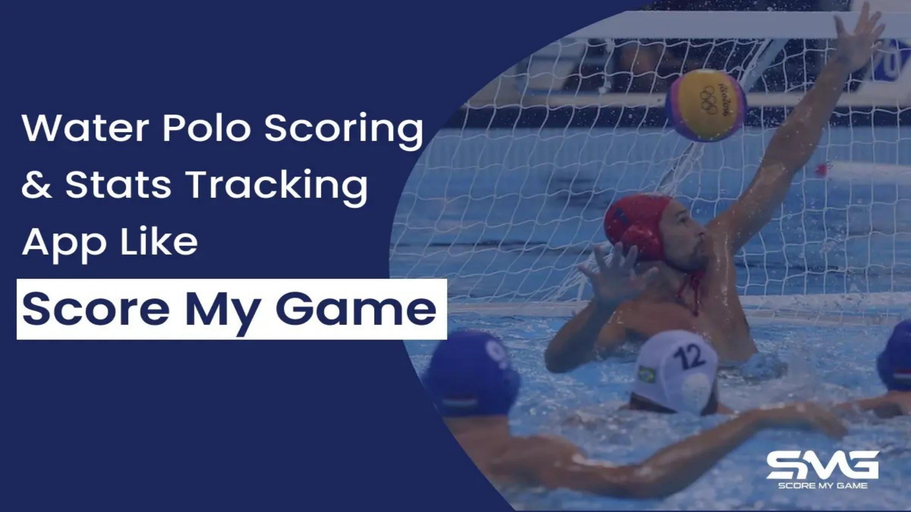 Water Polo Scoring & Stats Tracking App Like Score My Game by