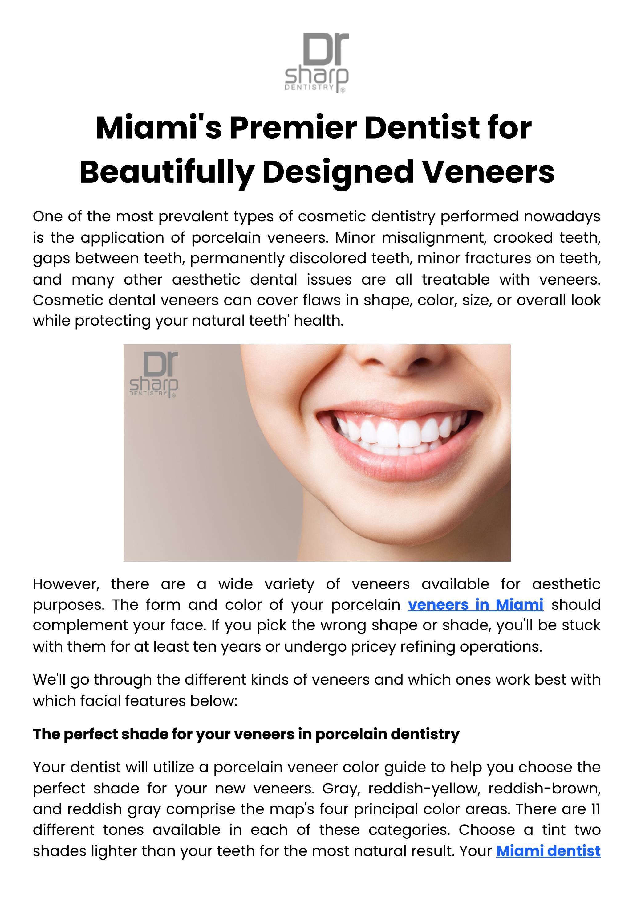 Miami's Premier Dentist for Beautifully Designed Veneers by Sharp