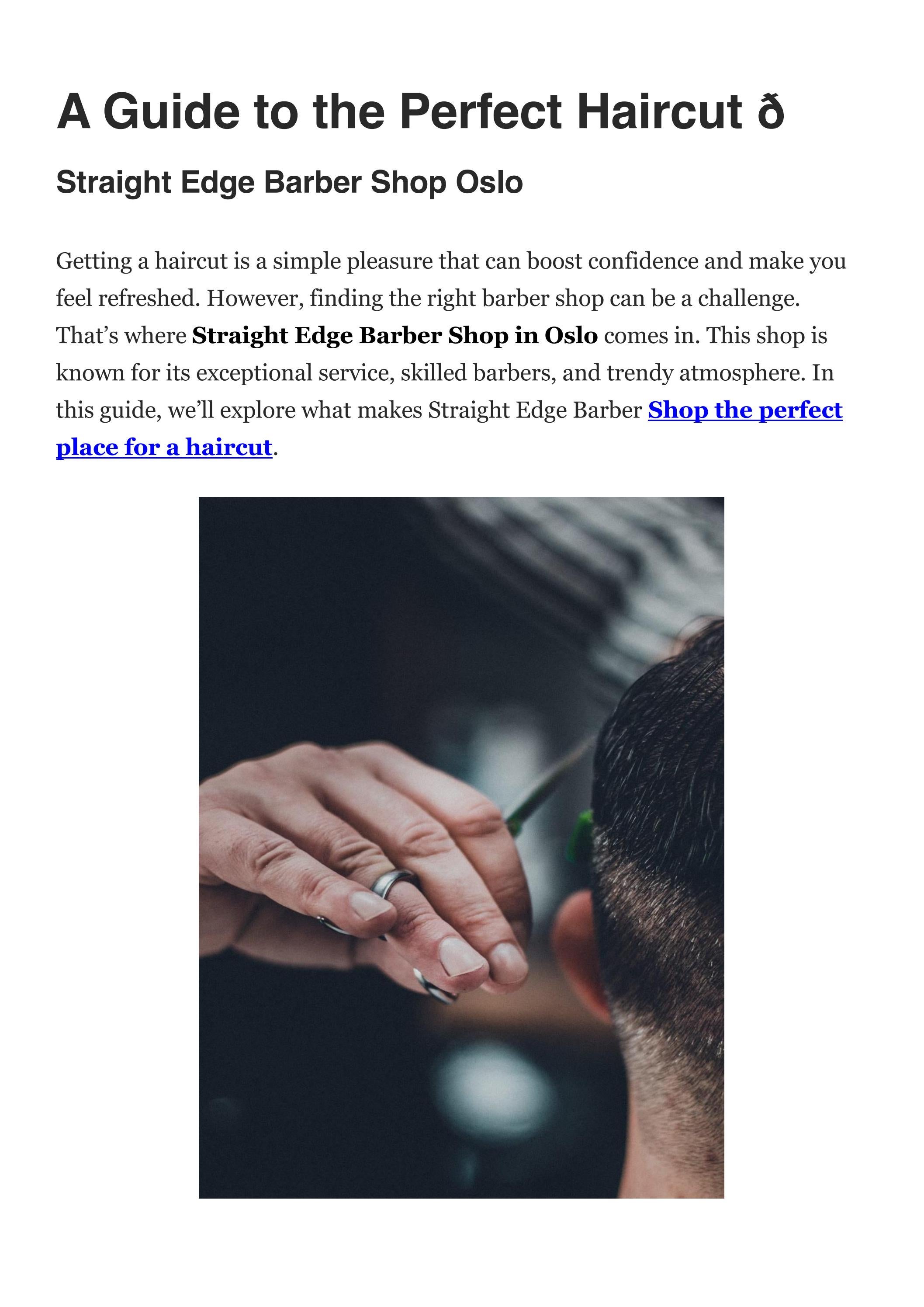 A Guide to the Perfect Haircut in Oslo, Norway by Straight Edge