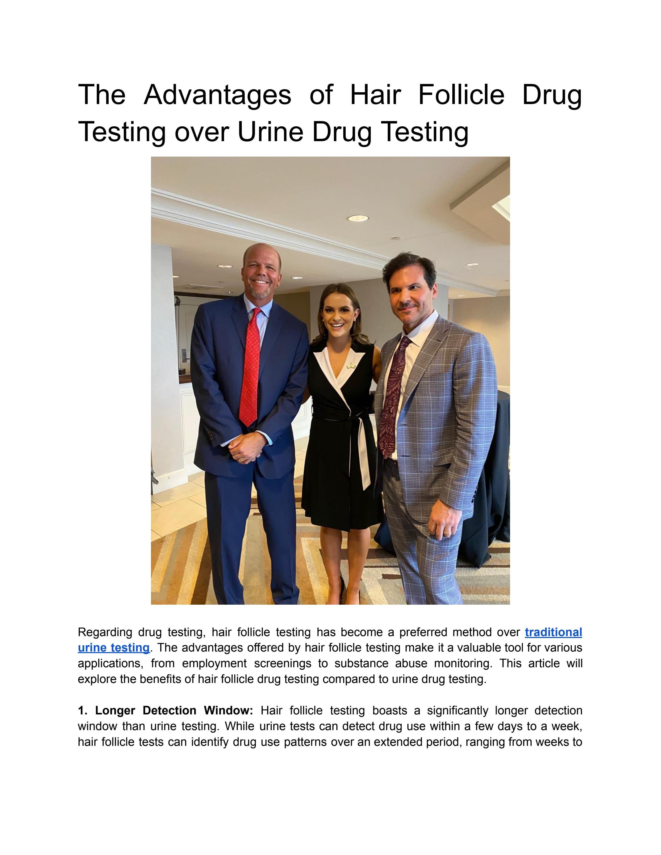 The Advantages of Hair Follicle Drug Testing over Urine Drug Testing by