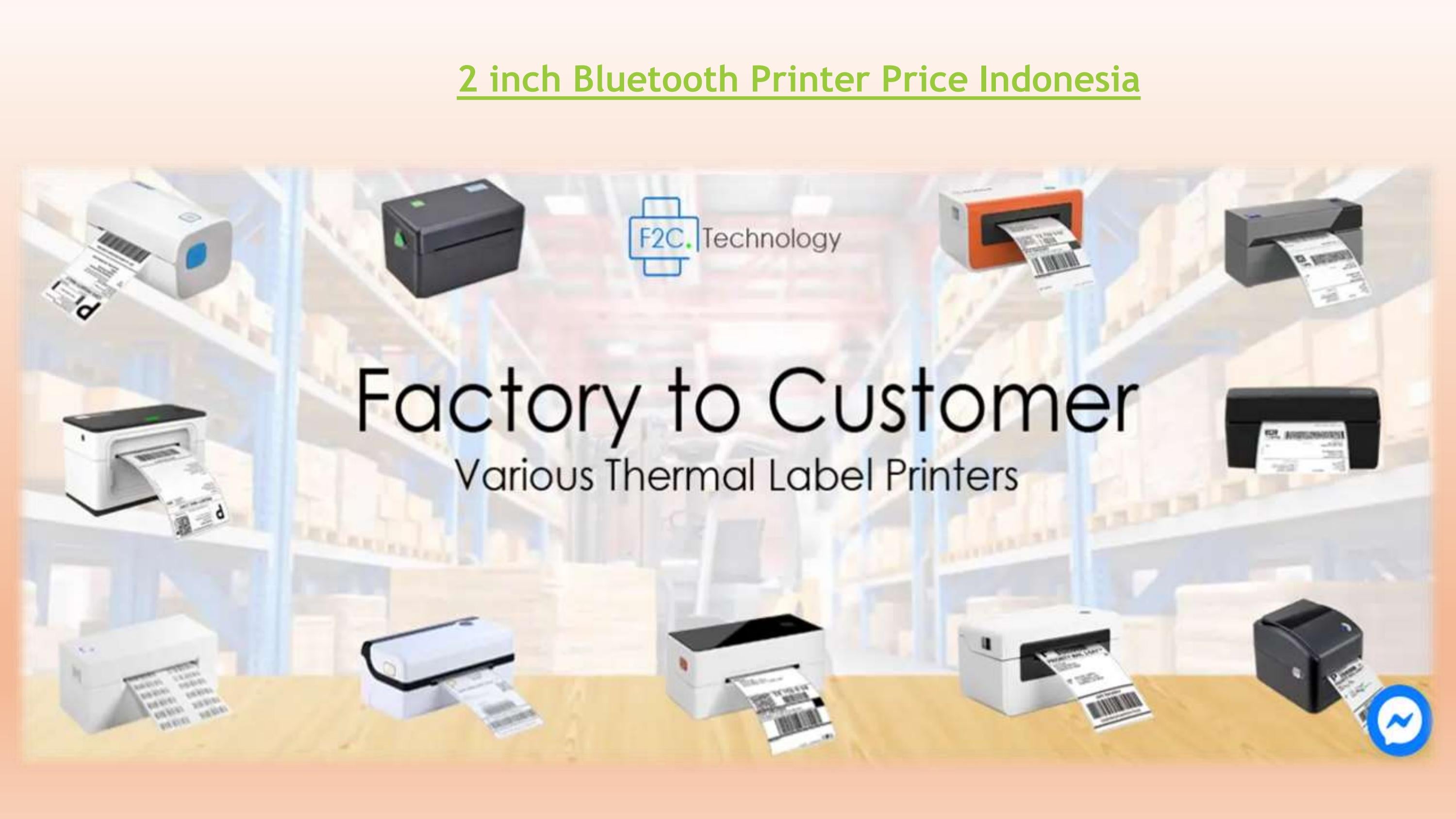2 inch Bluetooth Printer Price in Indonesia by F2C Technology Issuu