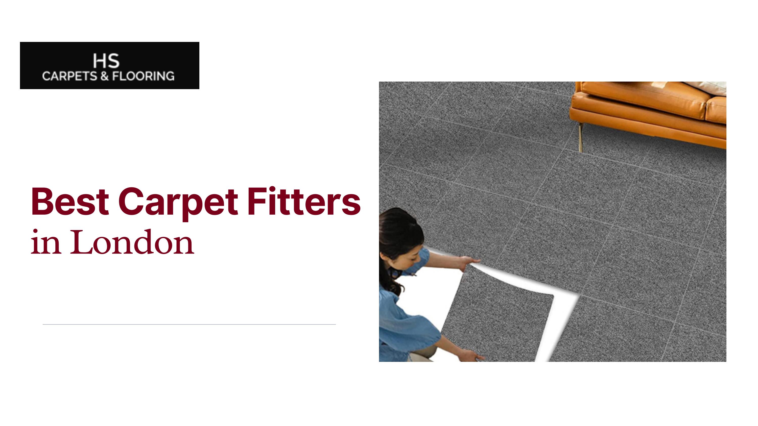 Best Carpet Fitters In London by hscarpetsandflooring Issuu