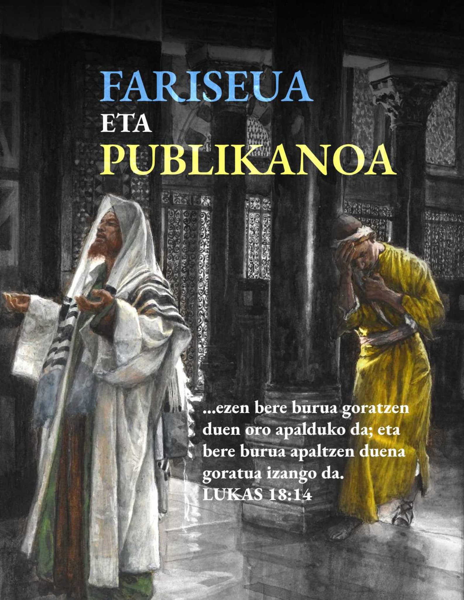 Basque Pride Basque Pride and Humility Tract by Filipino Tracts and Literature ...