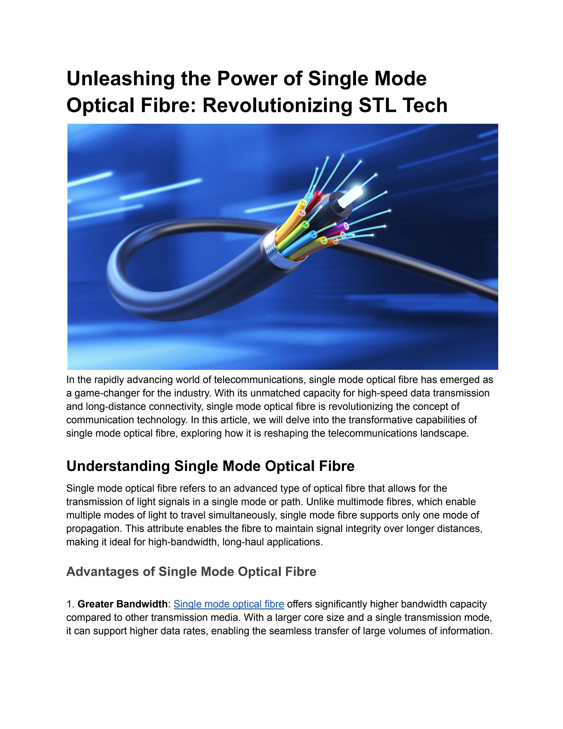 Unleashing the Power of Single Mode Optical Fibre Revolutionizing STL