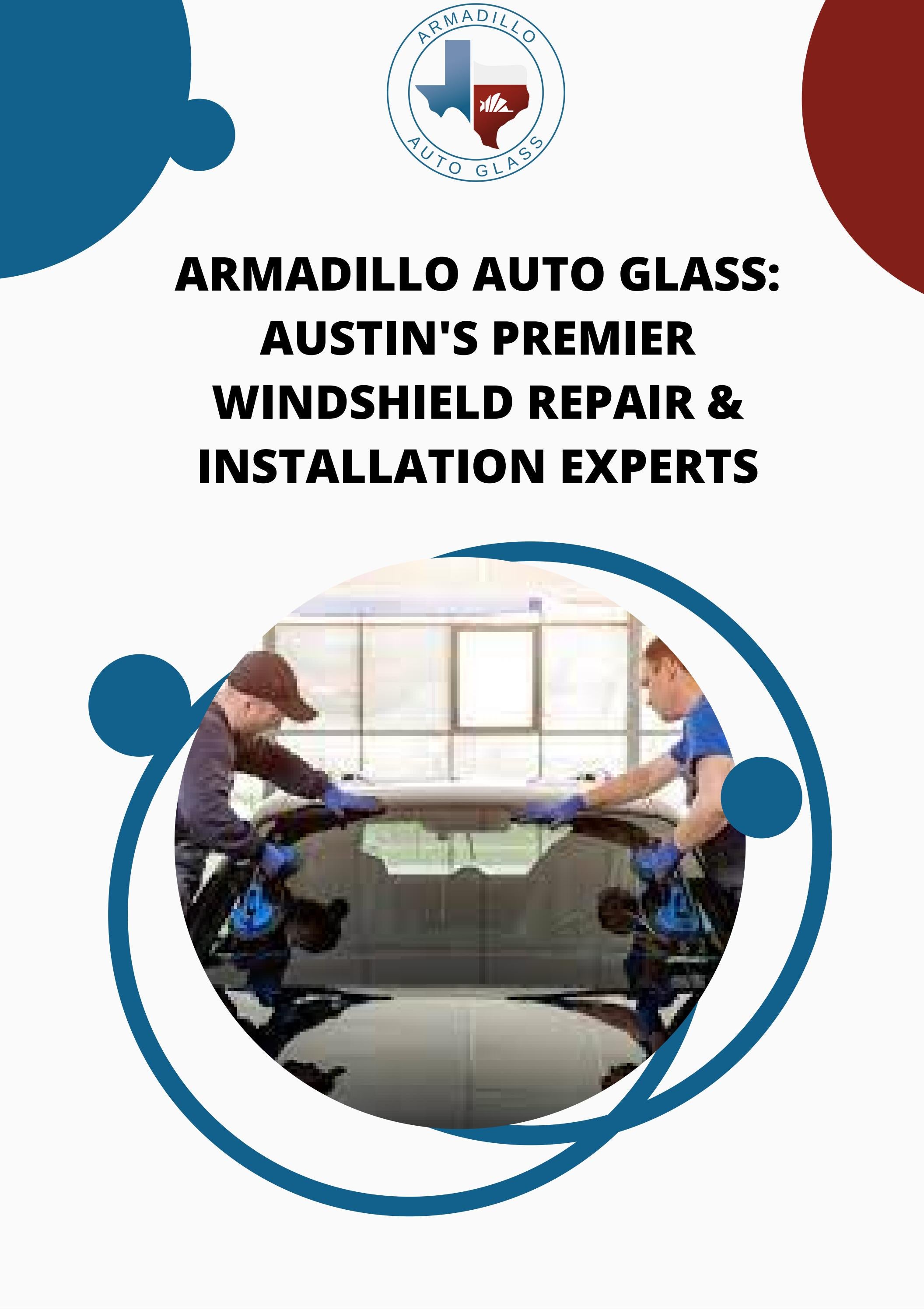 Revitalize Your Vehicle's Appearance with Armadillo Auto Glass Austin