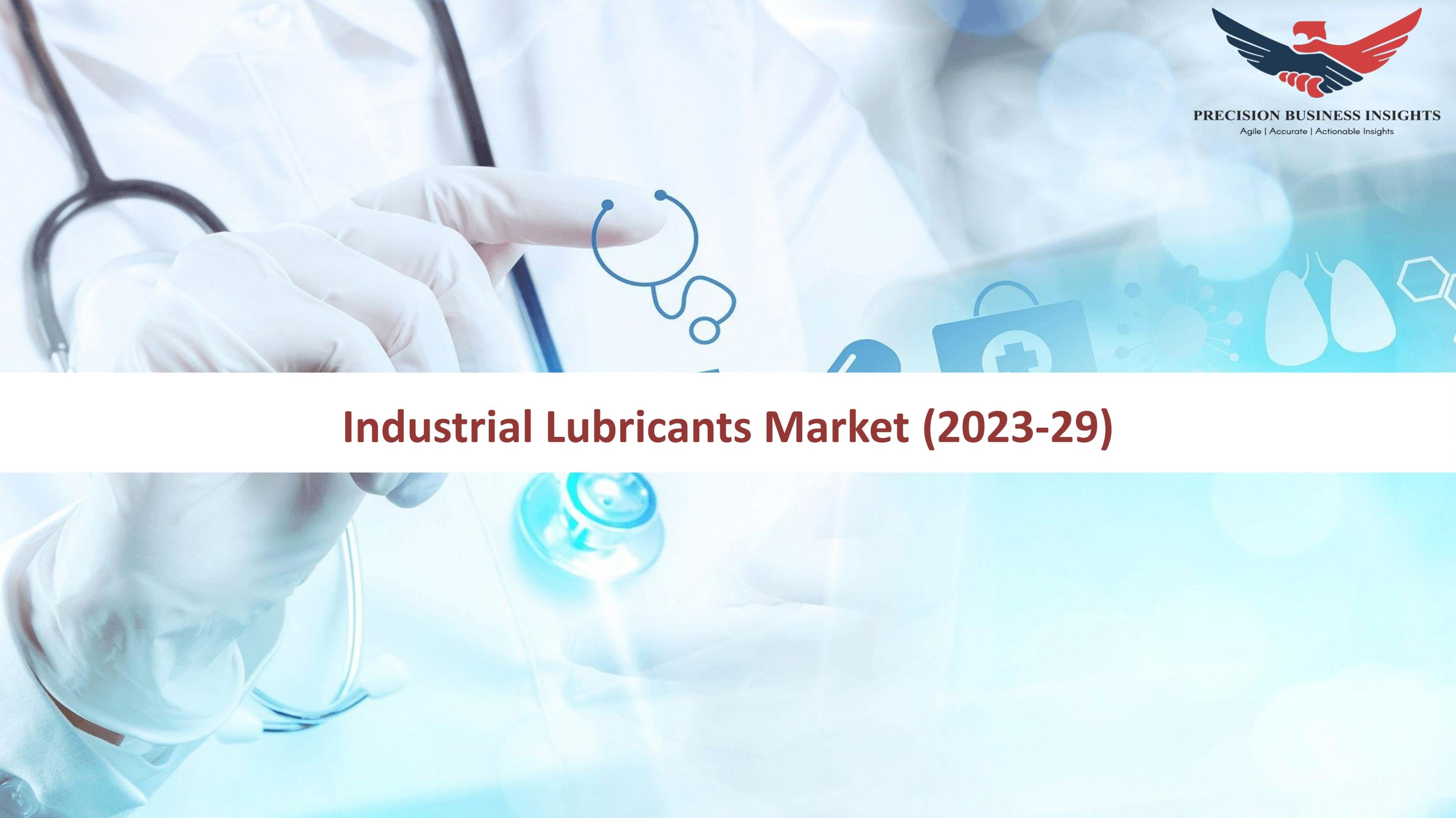 Industrial Lubricants Market Size, Share and Trends 2023 2029 by MathurReshma Issuu