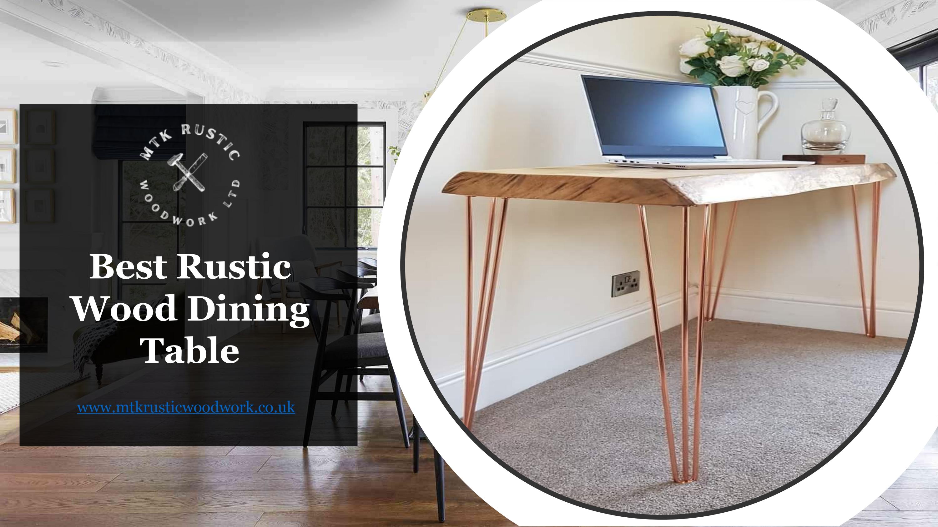 Best Rustic Wood Dining Table - www.mtkrusticwoodwork.co.uk by Becker