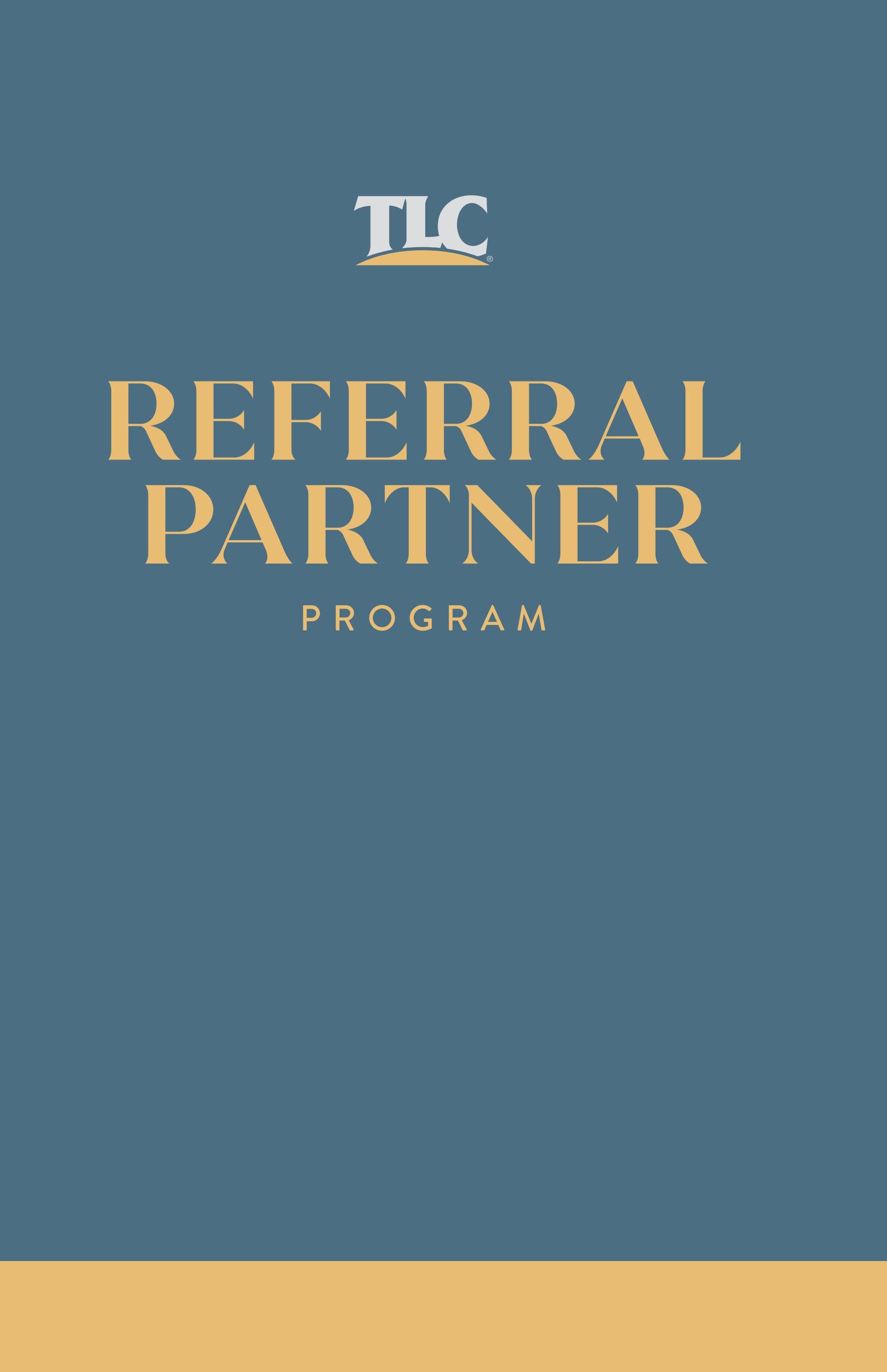 Referral Partner Program Booklet by TLCmarketing - Issuu