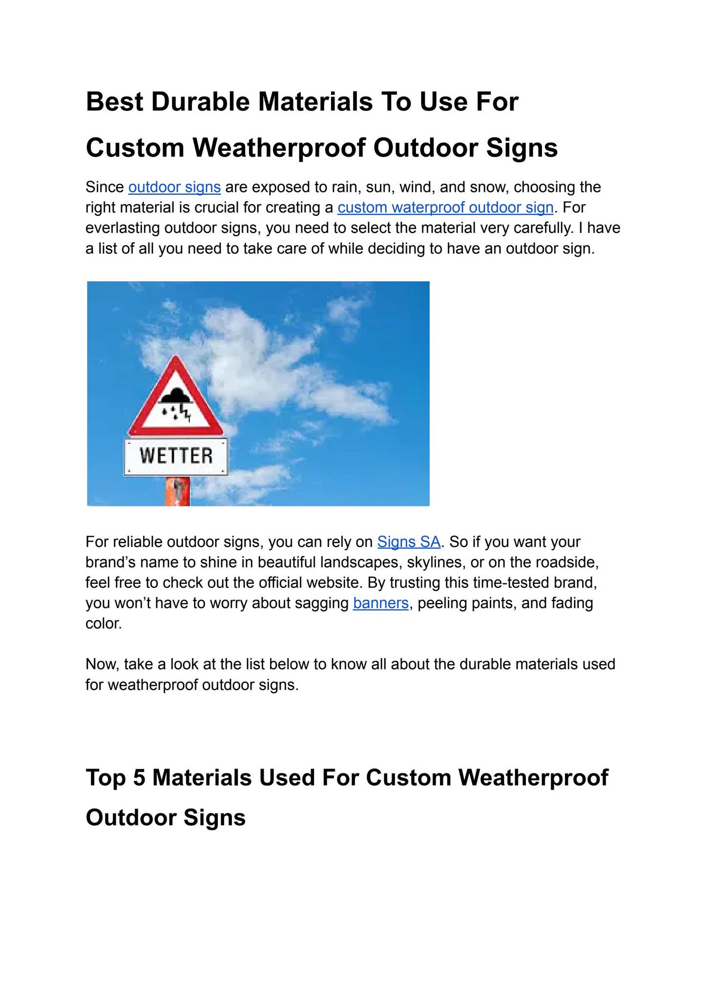 Best Durable Materials To Use For Custom Weatherproof Outdoor Signs by ...