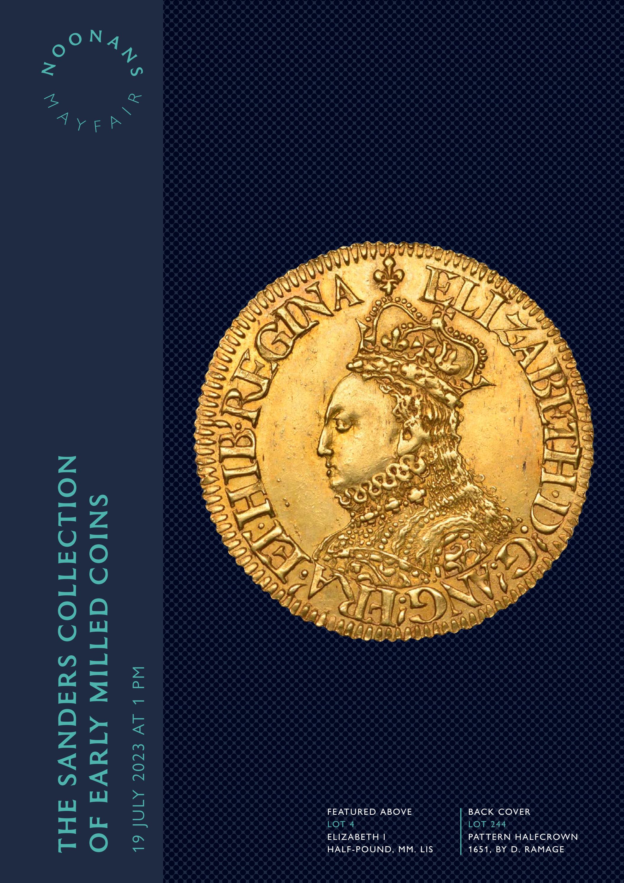 The Sanders Collection of Early Milled Coins (19 Jul 23) by Noonans Mayfair  - Issuu