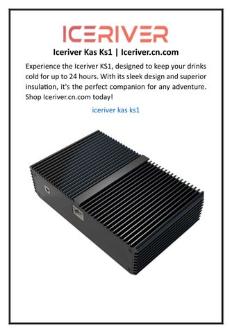 Iceriver Kas Ks1 | Iceriver.cn.com by Ice River - Issuu
