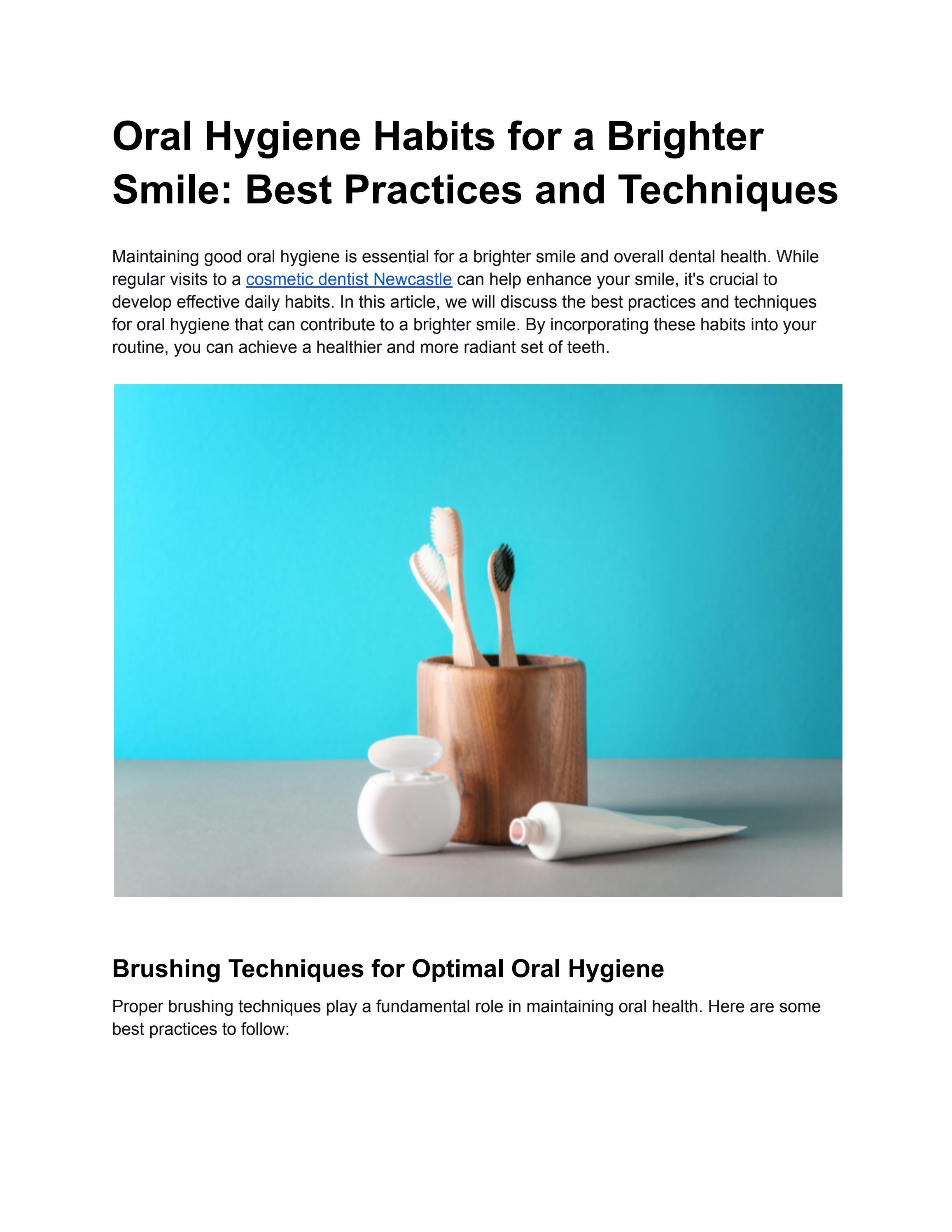 Oral Hygiene Habits for a Brighter Smile: Best Practices and Techniques ...
