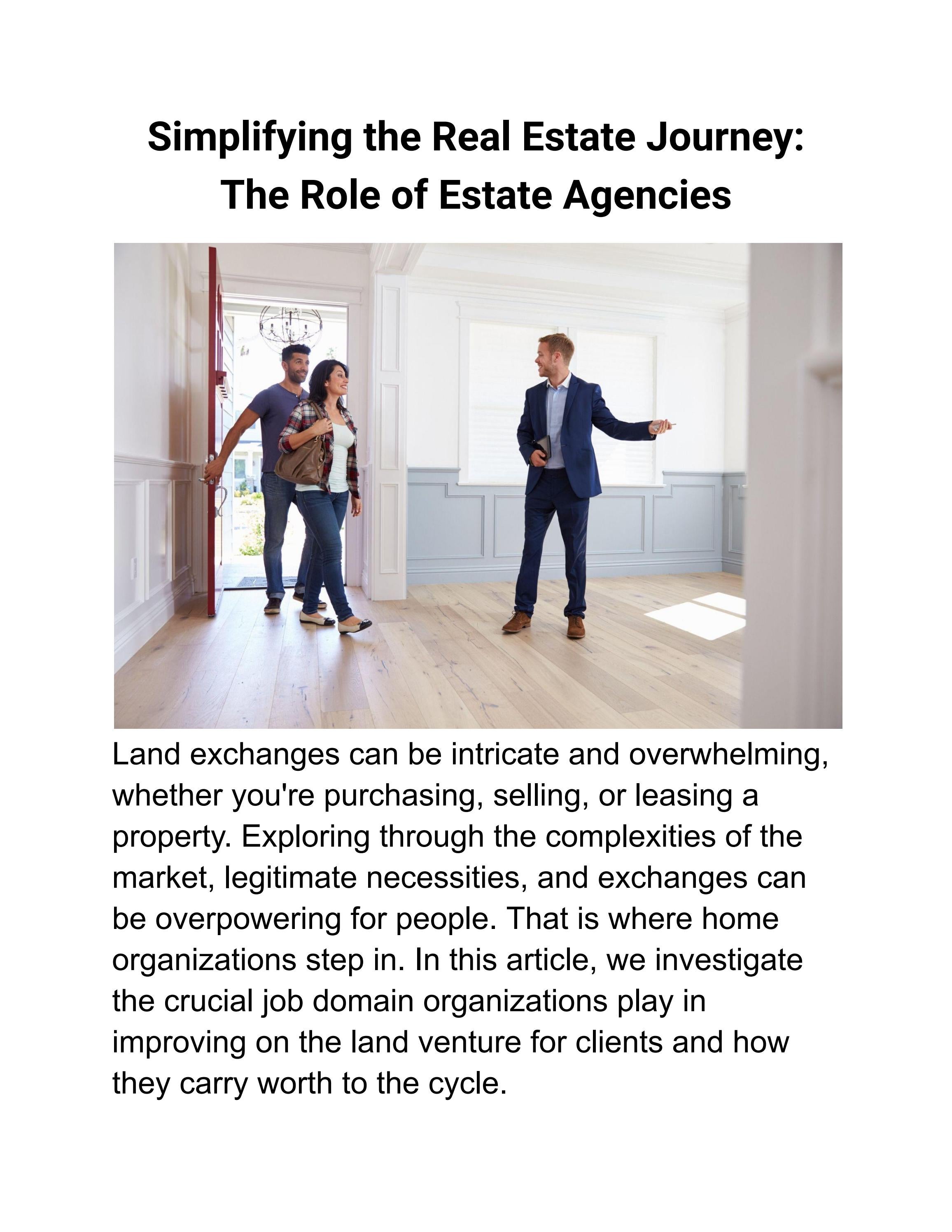 Simplifying the Real Estate Journey The Role of Estate Agencies by