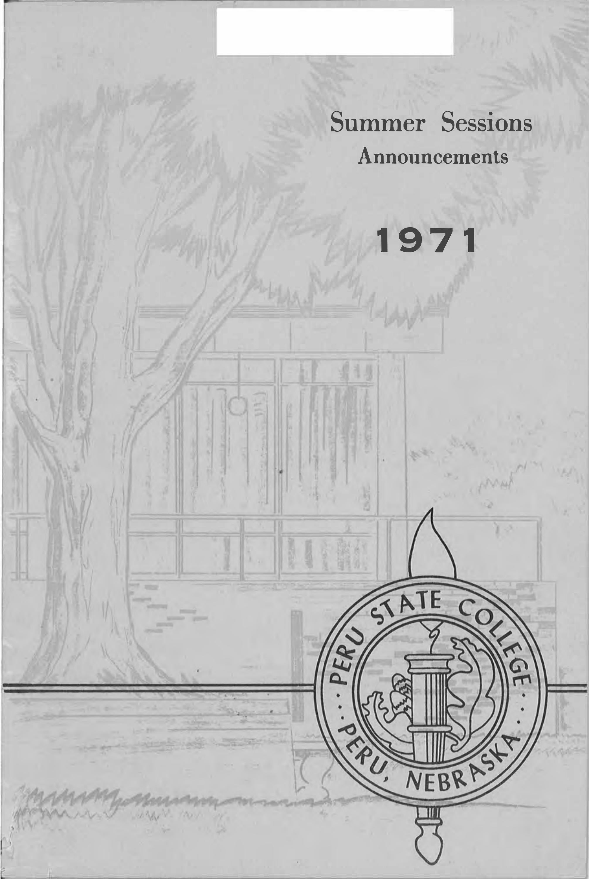 1971 Summer Catalog of Peru State College (Nebraska) by Peru State