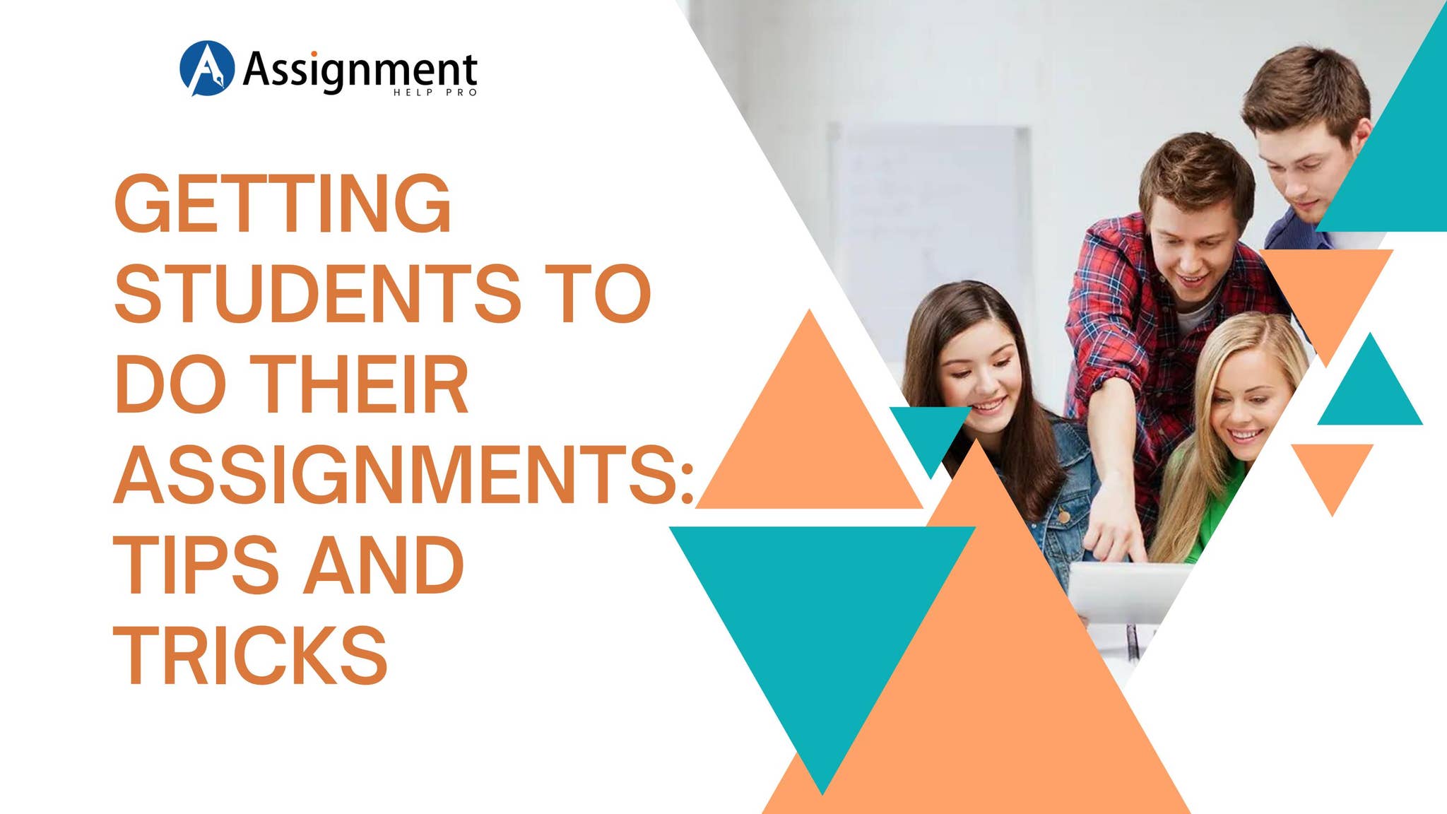 Getting Students to Do Their Assignments: Tips and Tricks by ...