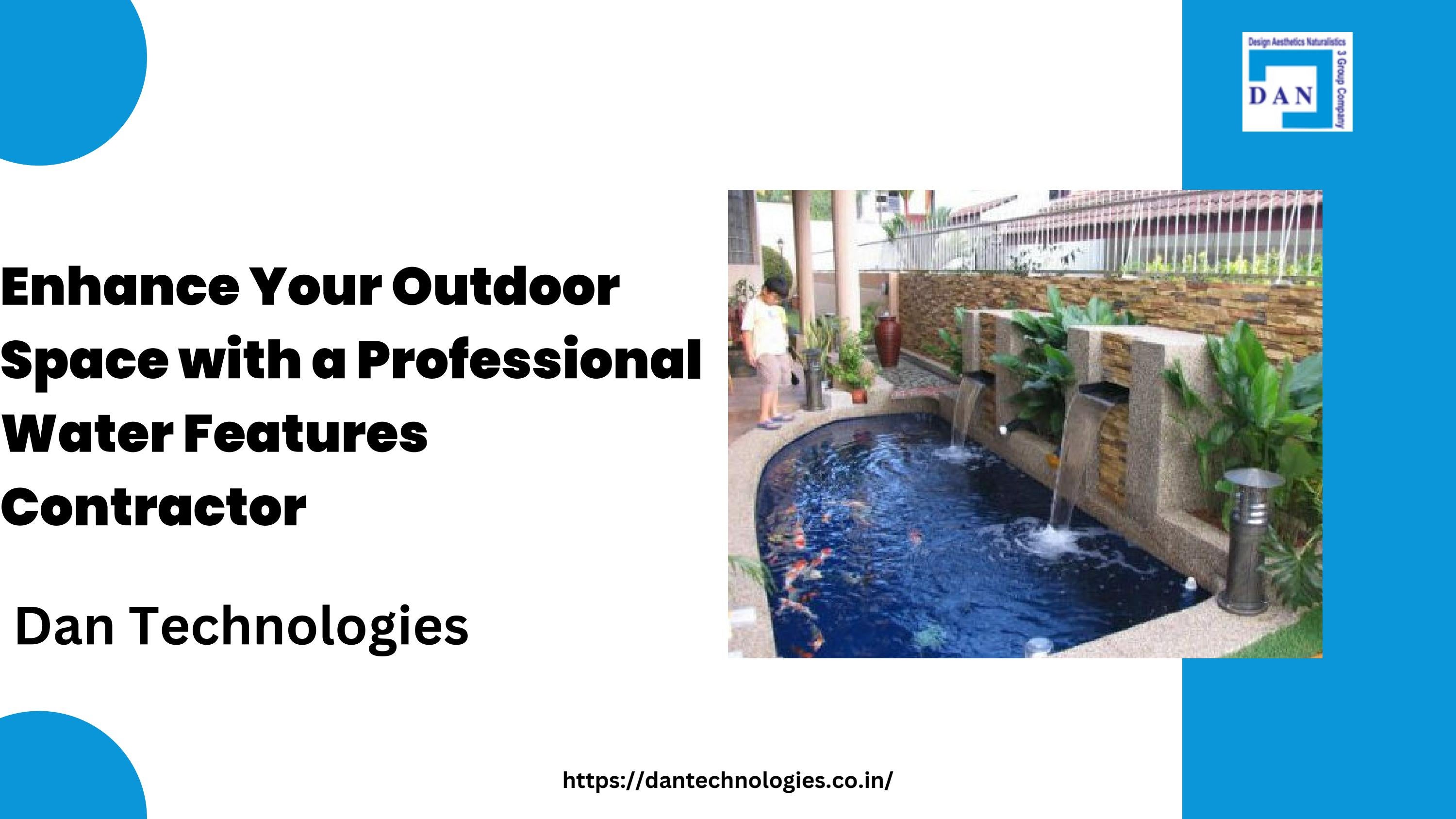 Enhance Your Outdoor Space with a Professional Water Features ...
