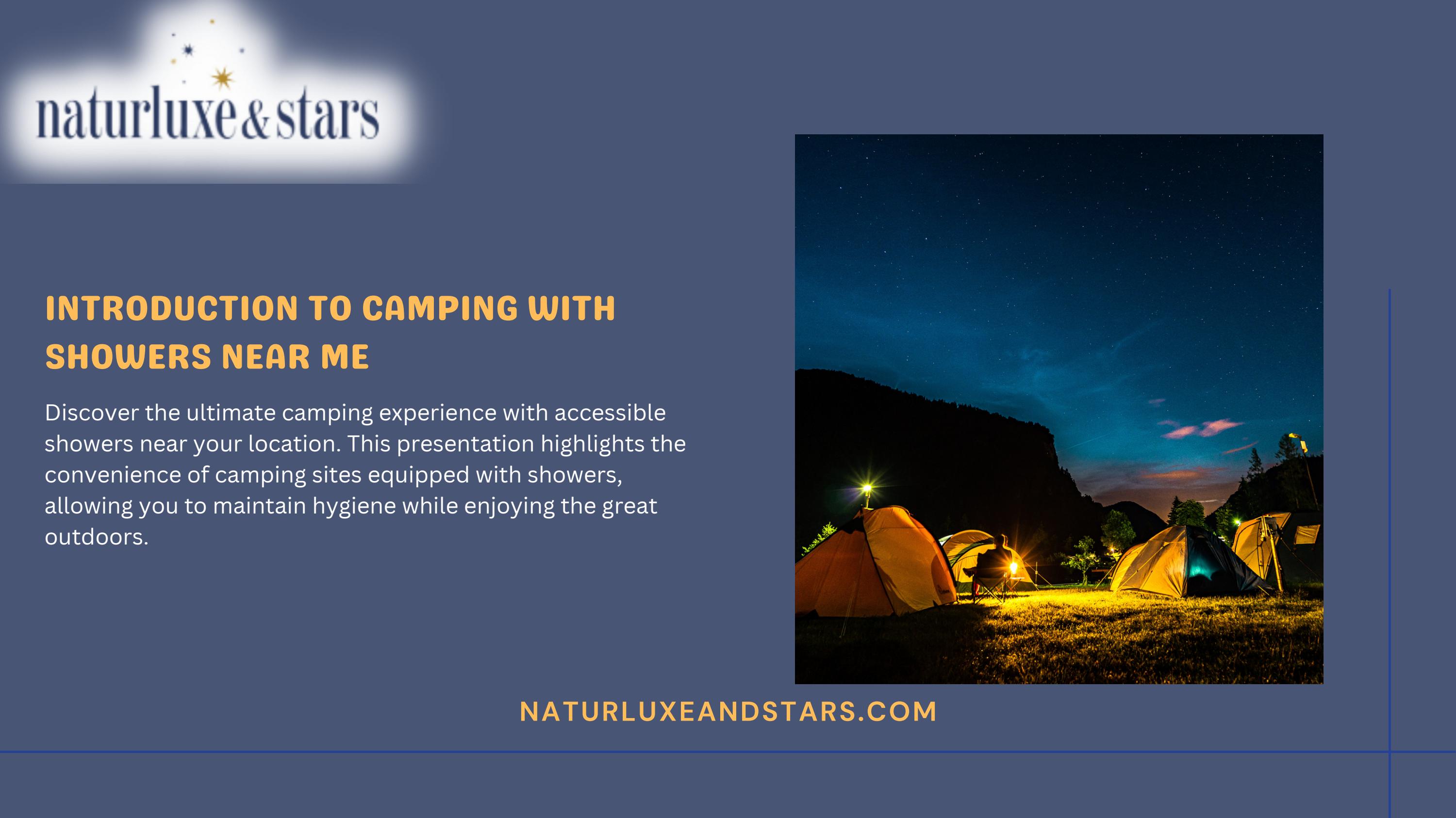 Introduction to Camping with Showers Near Me by Naturluxe & Stars Issuu