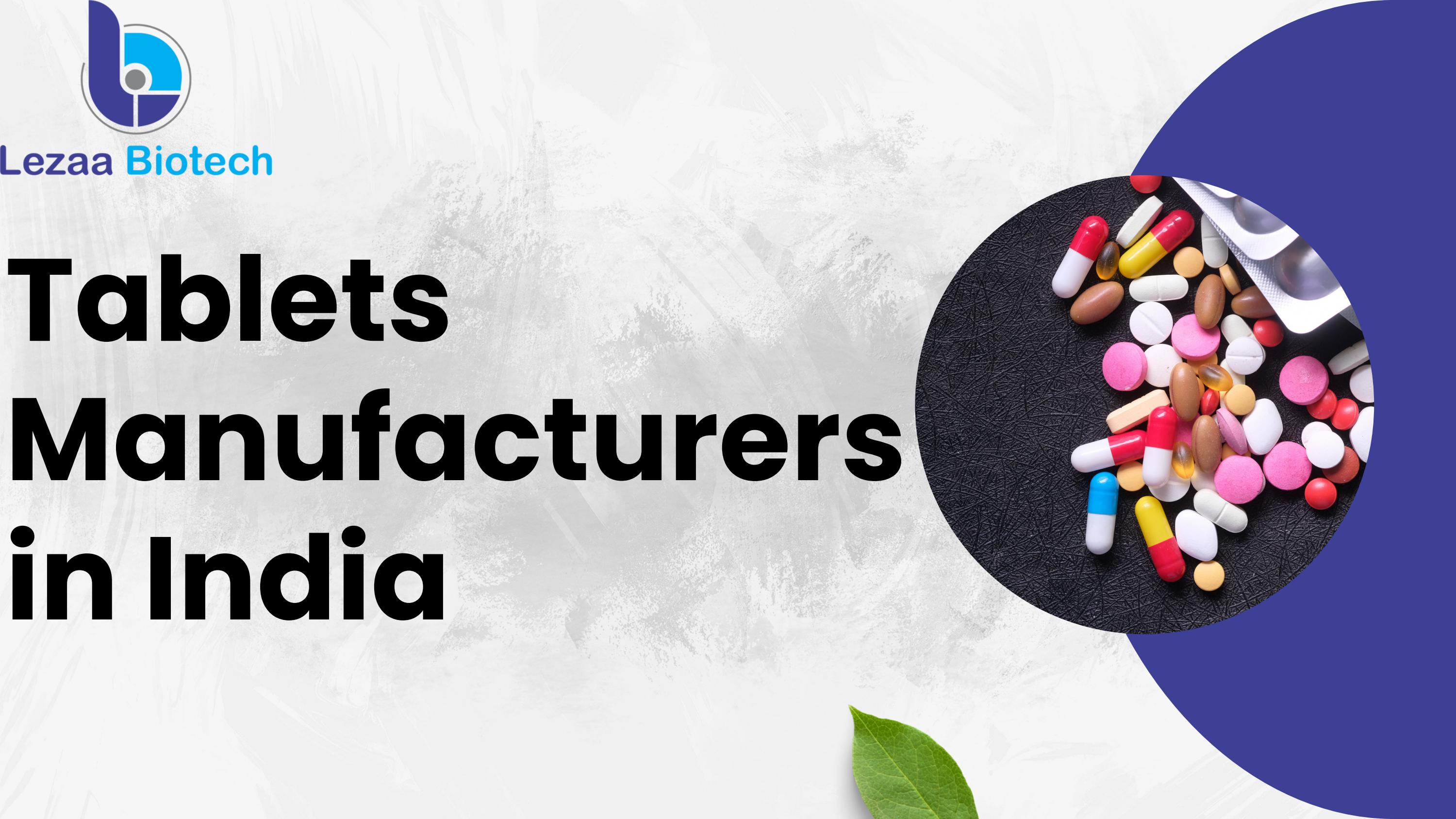Tablet Manufacturing Company in India by Lezaa Biotech Issuu
