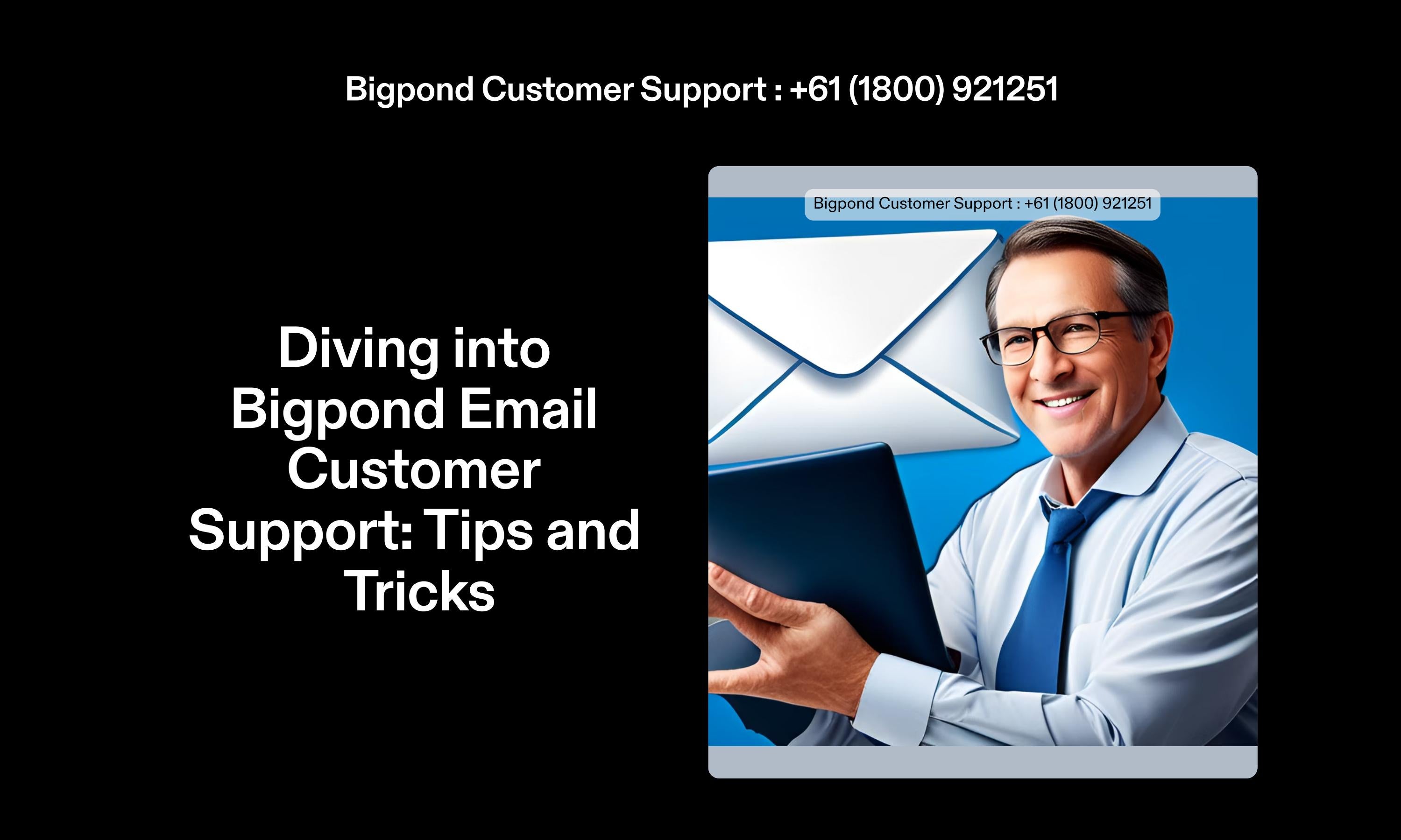 +61 (1800) 921251 Bigpond HelpDesk Number Tasmania by Bigpond Support